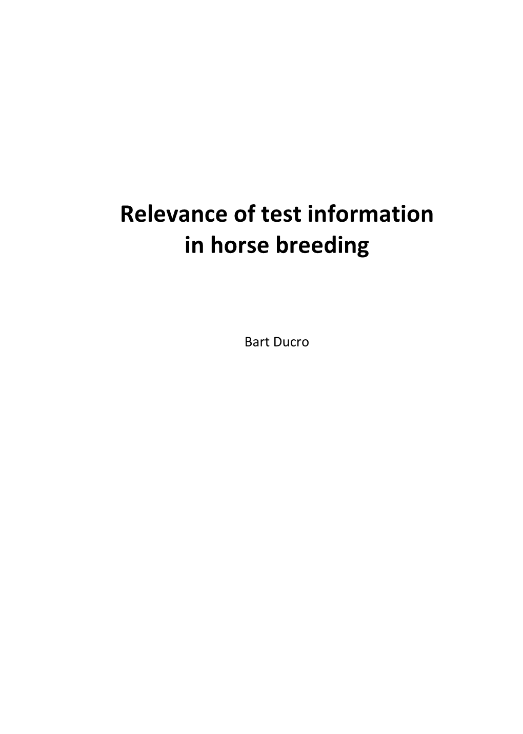 Relevance of Test Information in Horse Breeding