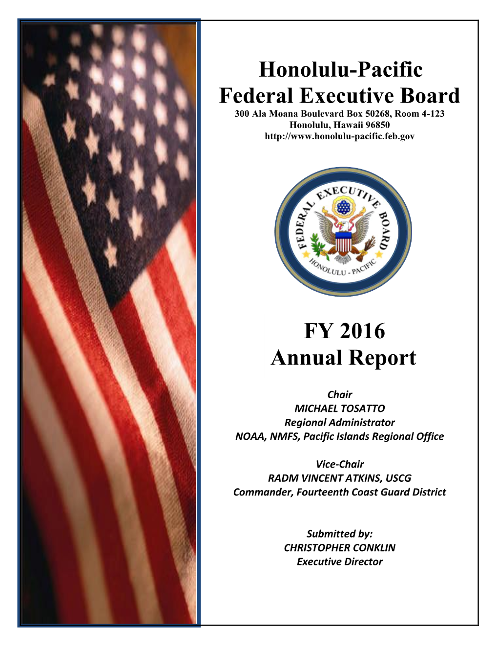 Honolulu-Pacific Federal Executive Board FY 2016 Annual Report