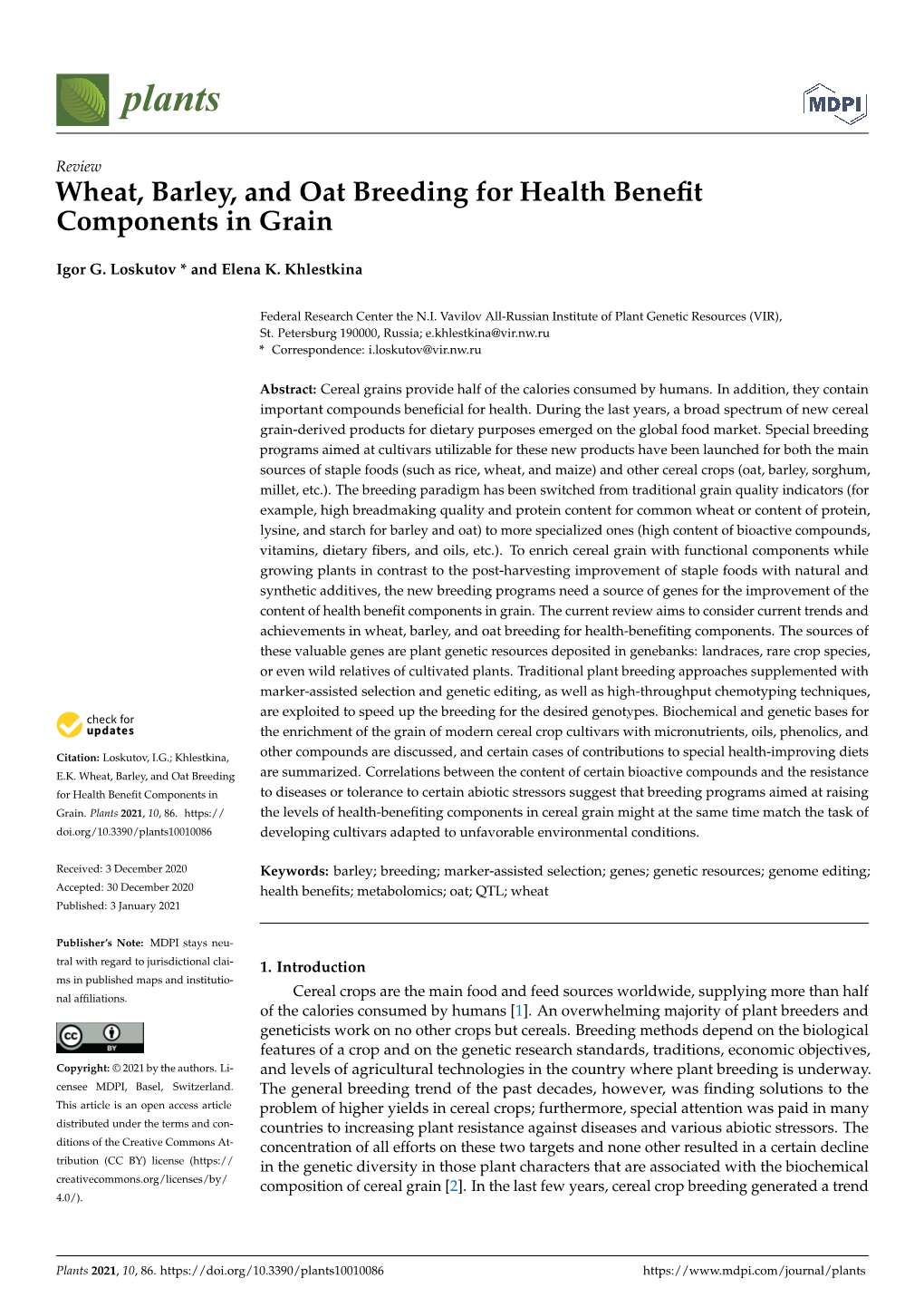 Wheat, Barley, and Oat Breeding for Health Benefit Components in Grain