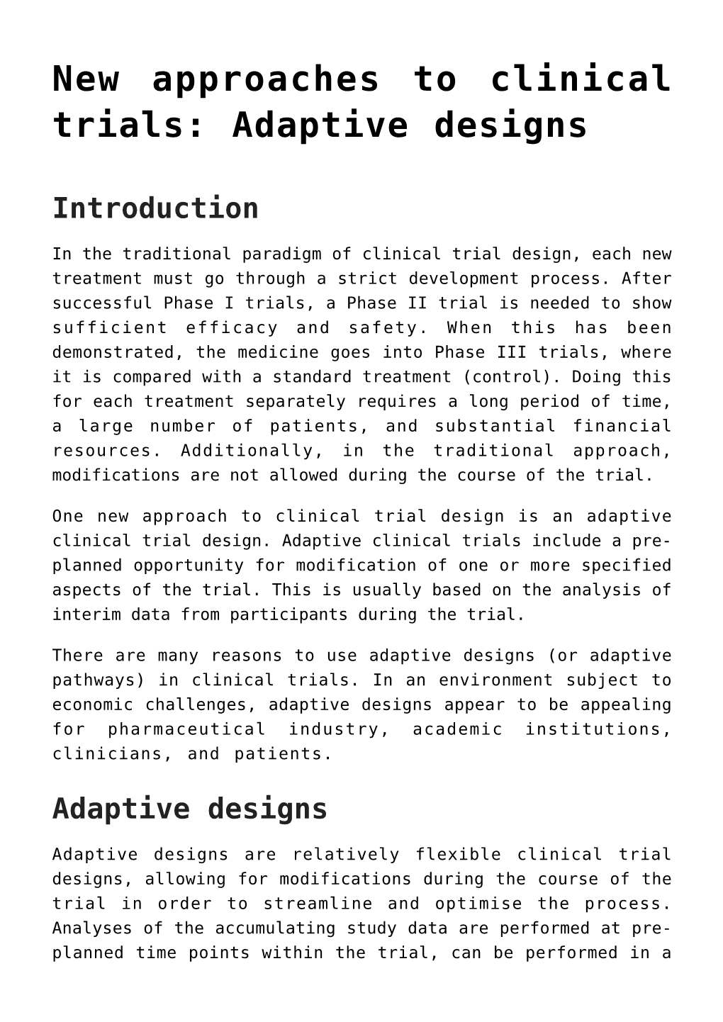 Adaptive Designs