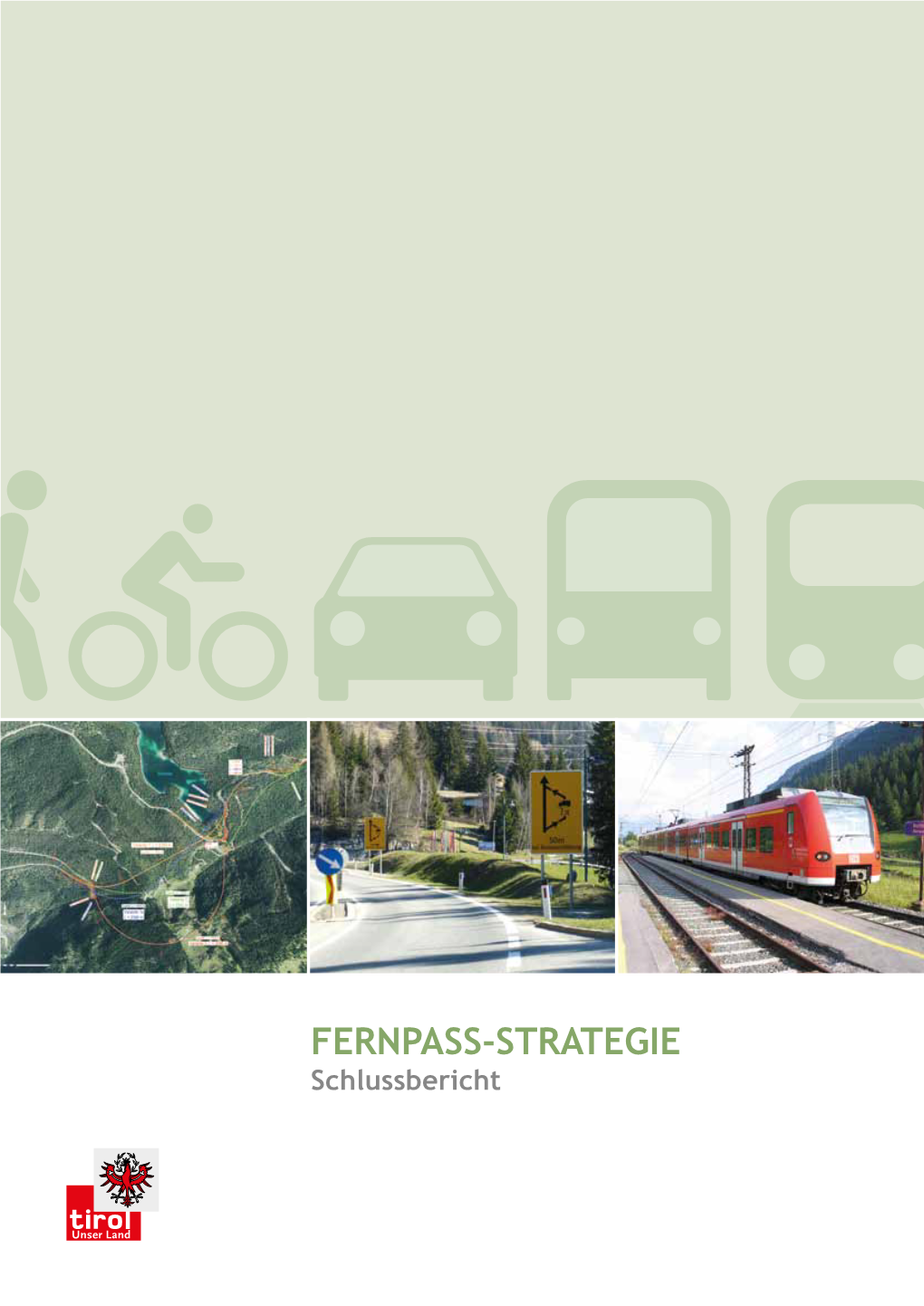 Fernpass-Strategie Schlussbericht