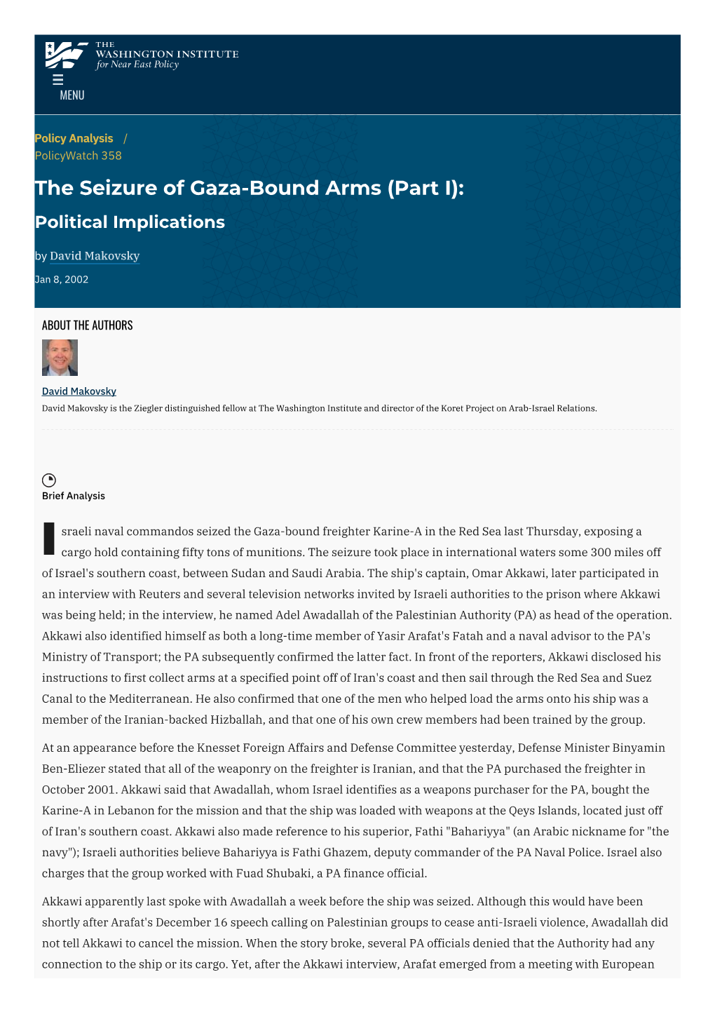 The Seizure of Gaza-Bound Arms (Part I): Political Implications by David Makovsky