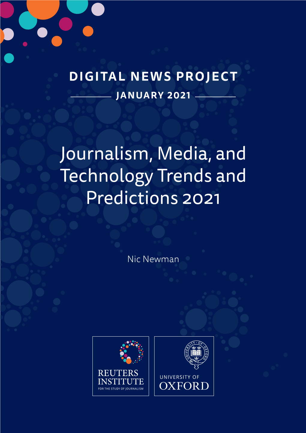 Journalism, Media and Technology Trends and Predictions 2021