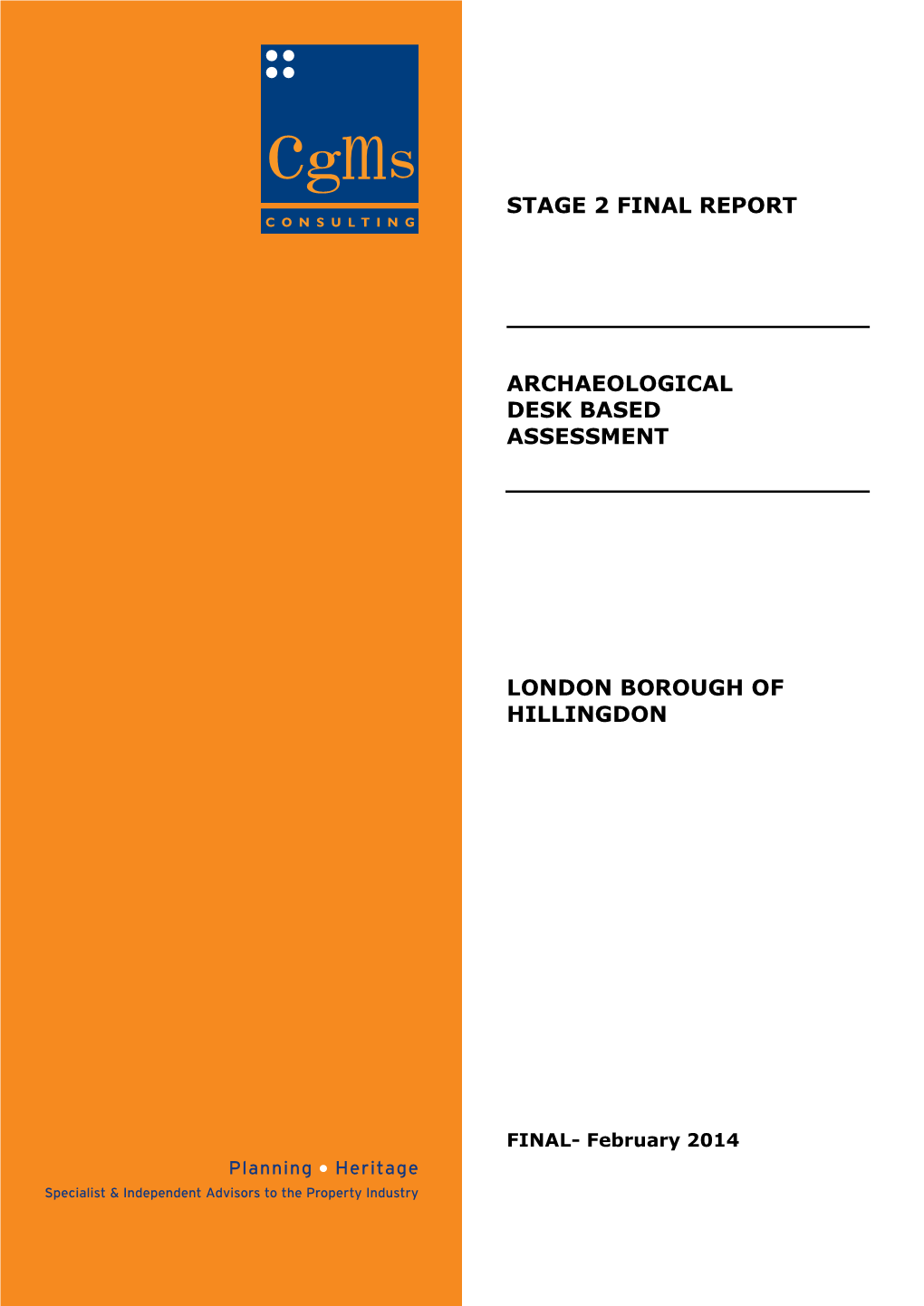 Stage 2 Final Report Archaeological Desk Based