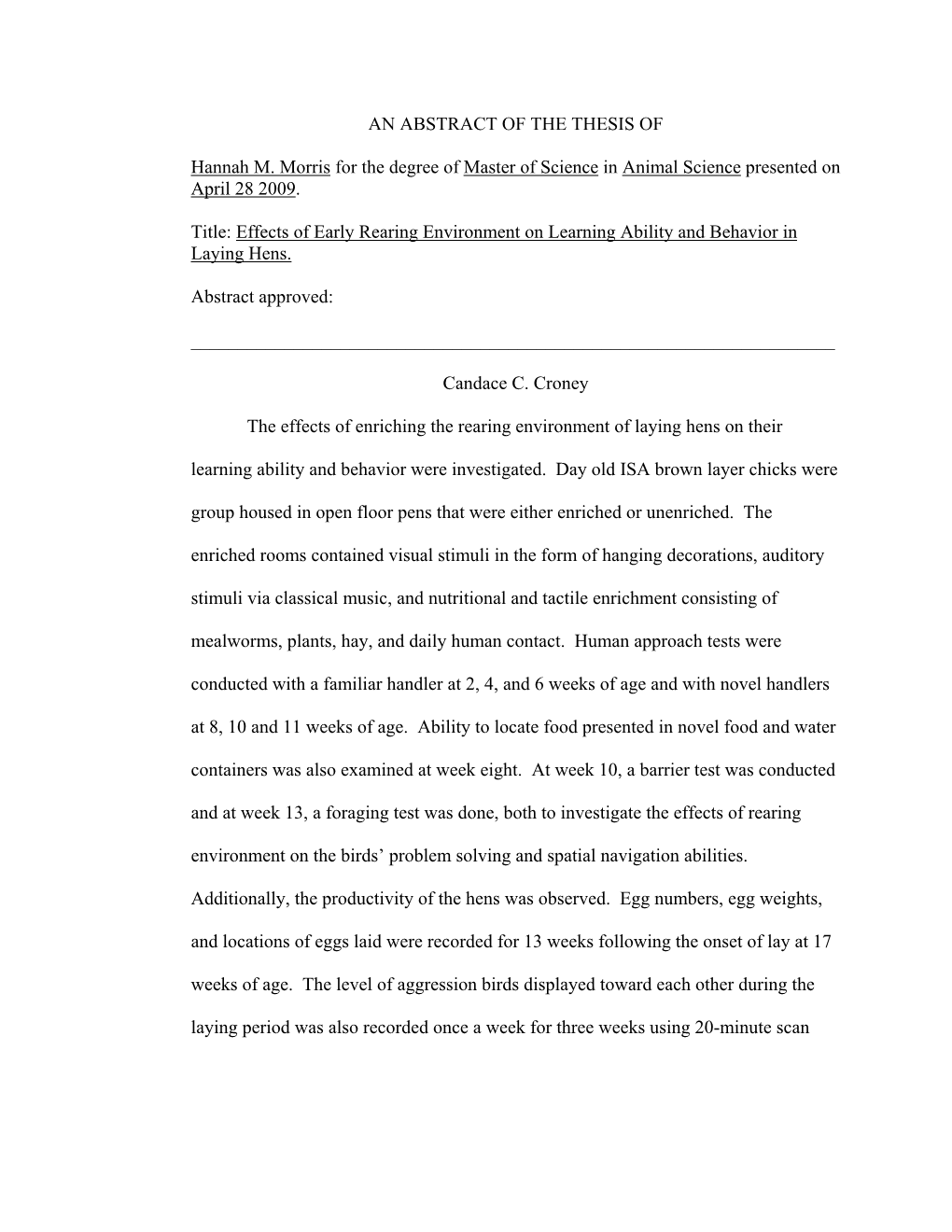 Effects of Early Rearing Environment on Learning Ability and Behavior in Laying Hens