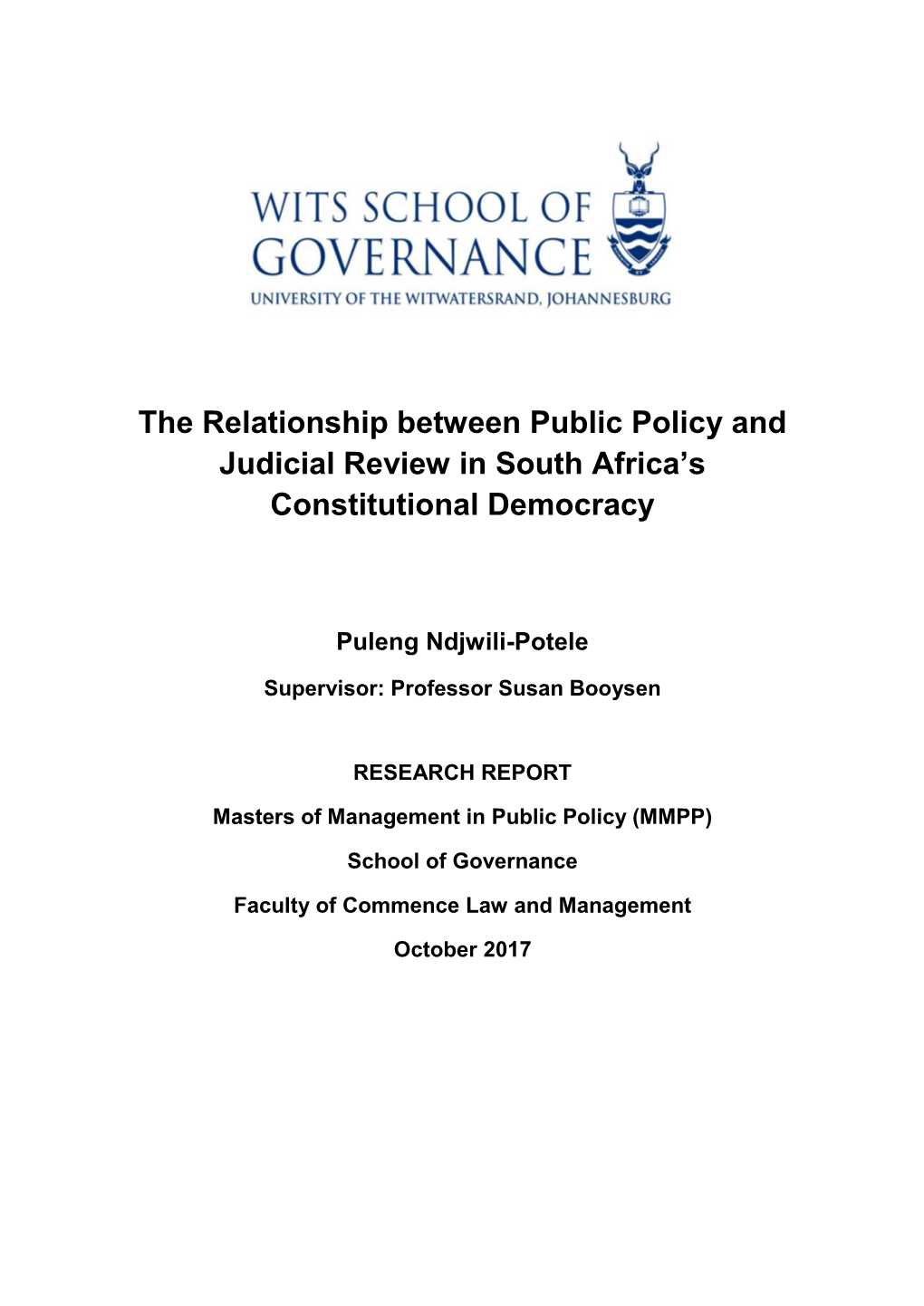 The Relationship Between Public Policy and Judicial Review in South Africa’S Constitutional Democracy