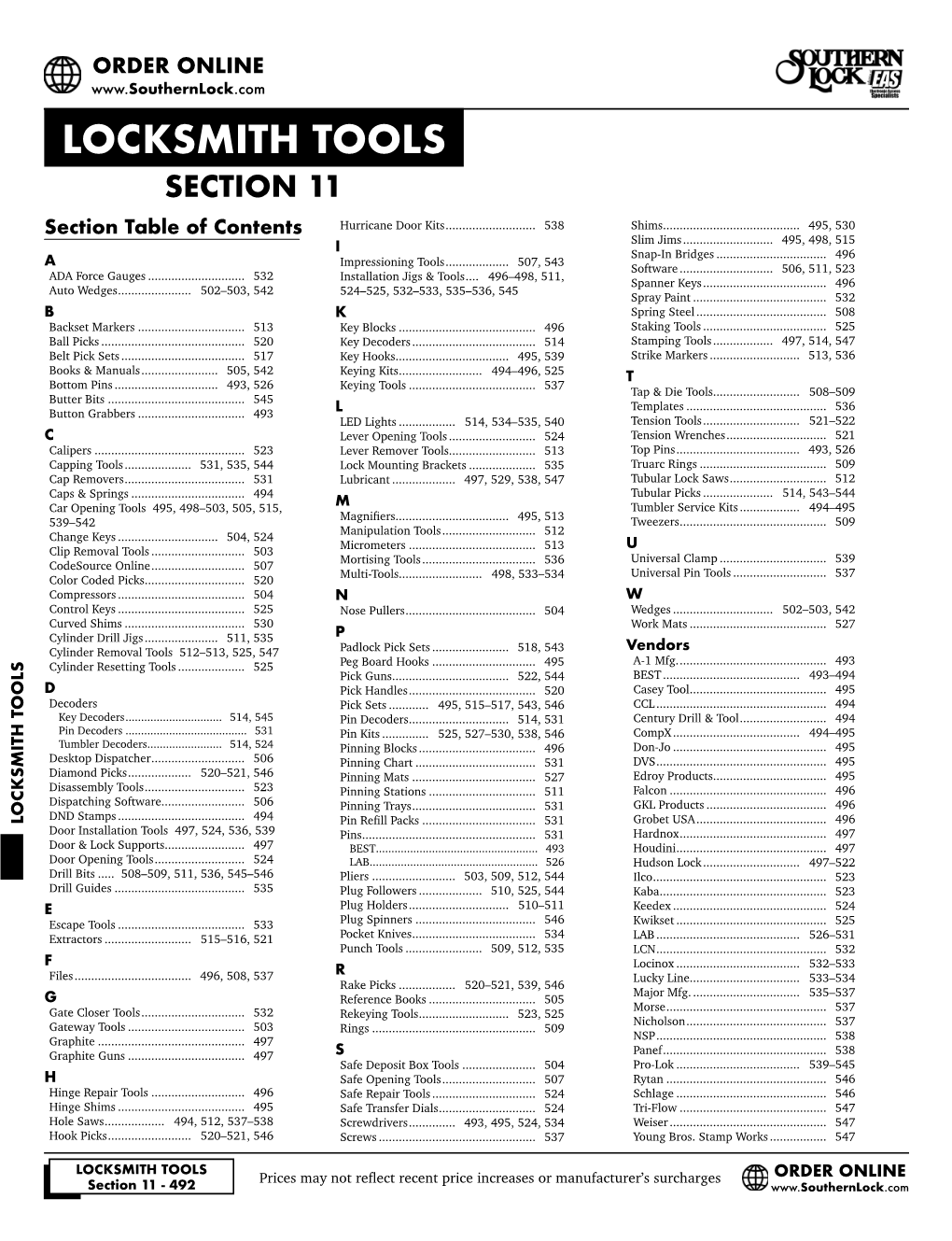 LOCKSMITH TOOLS SECTION 11 Section Table of Contents Hurricane Door Kits