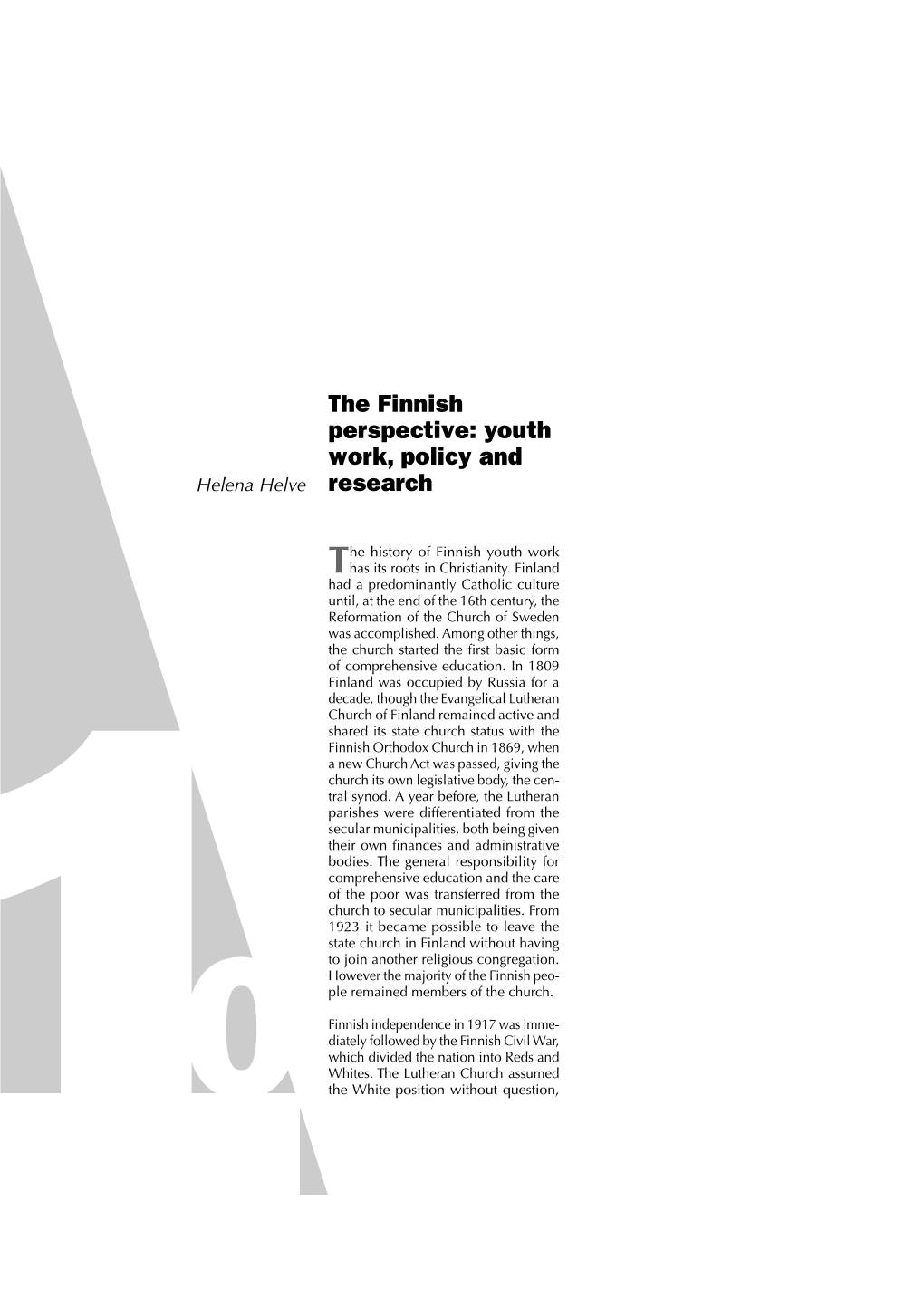 The Finnish Perspective: Youth Work, Policy and Research 120