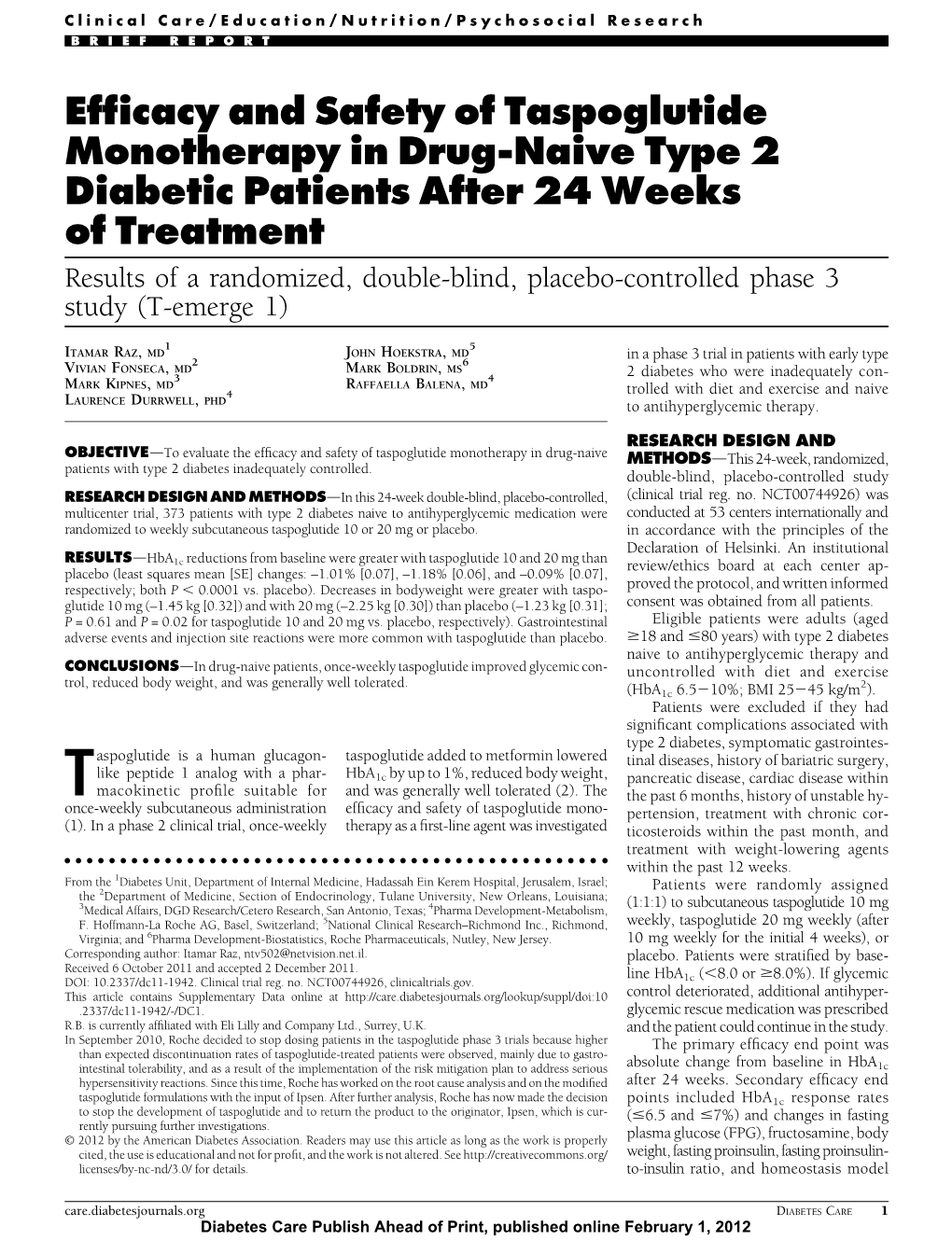 Efficacy and Safety of Taspoglutide Monotherapy in Drug-Naive Type 2