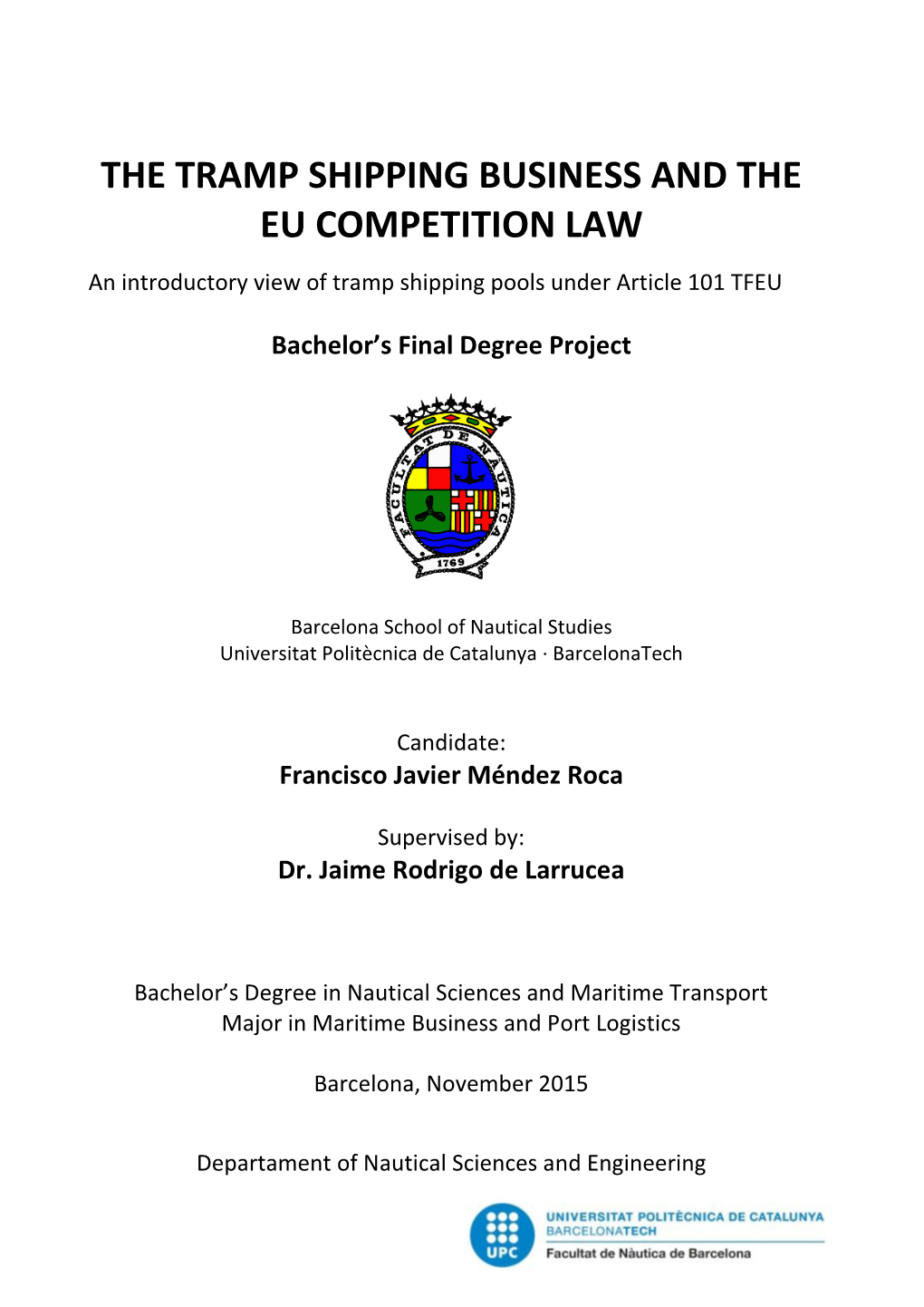 111864 the Tramp Shipping Business and the EU Competition