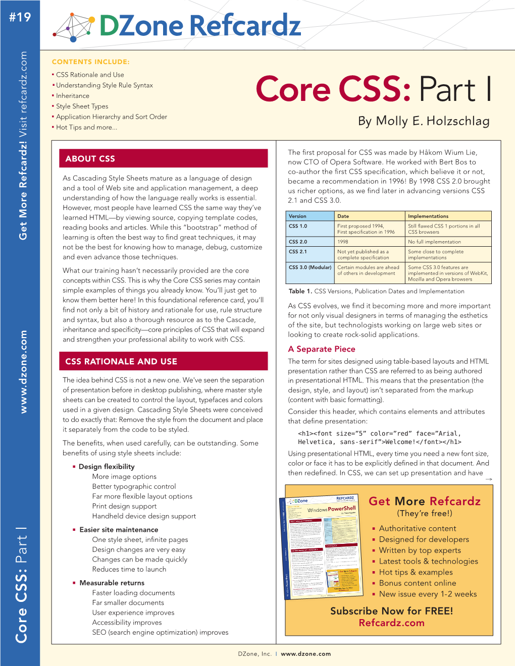 Core CSS: Part I Style Sheet Types N Application Hierarchy and Sort Order N Hot Tips and More
