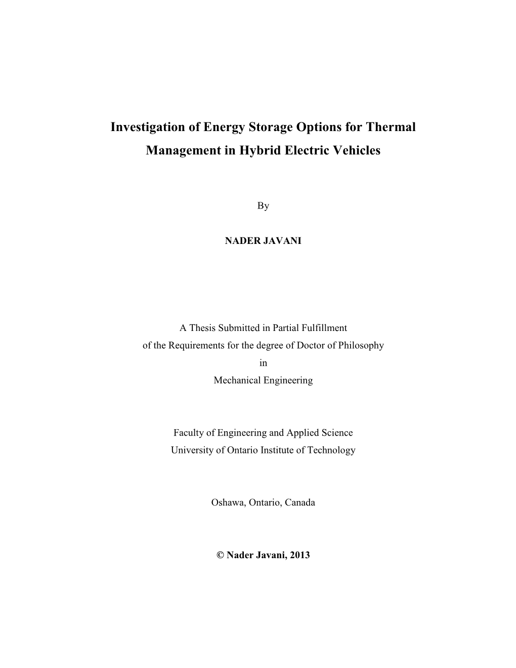 Investigation of Energy Storage Options for Thermal Management in Hybrid Electric Vehicles