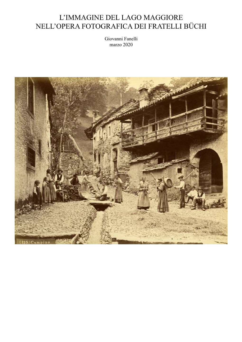 L'immagine Del Lago Maggiore Nell'opera Fotografica Dei