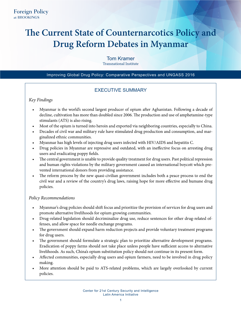 The Current State of Counternarcotics Policy and Drug Reform Debates in Myanmar