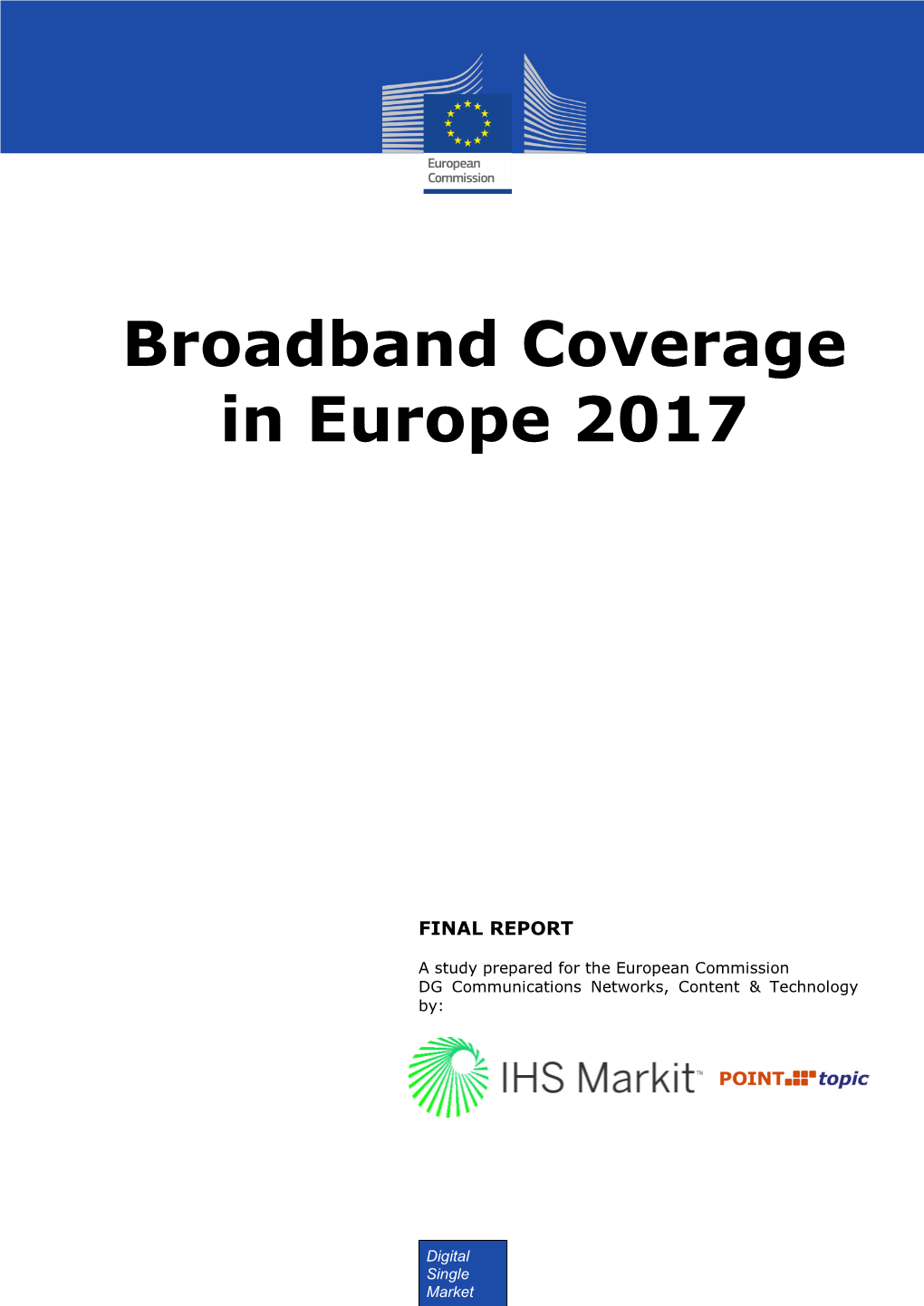 Broadband Coverage in Europe 2017