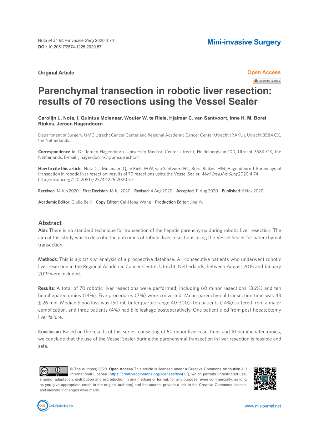 Parenchymal Transection in Robotic Liver Resection: Results of 70 Resections Using the Vessel Sealer