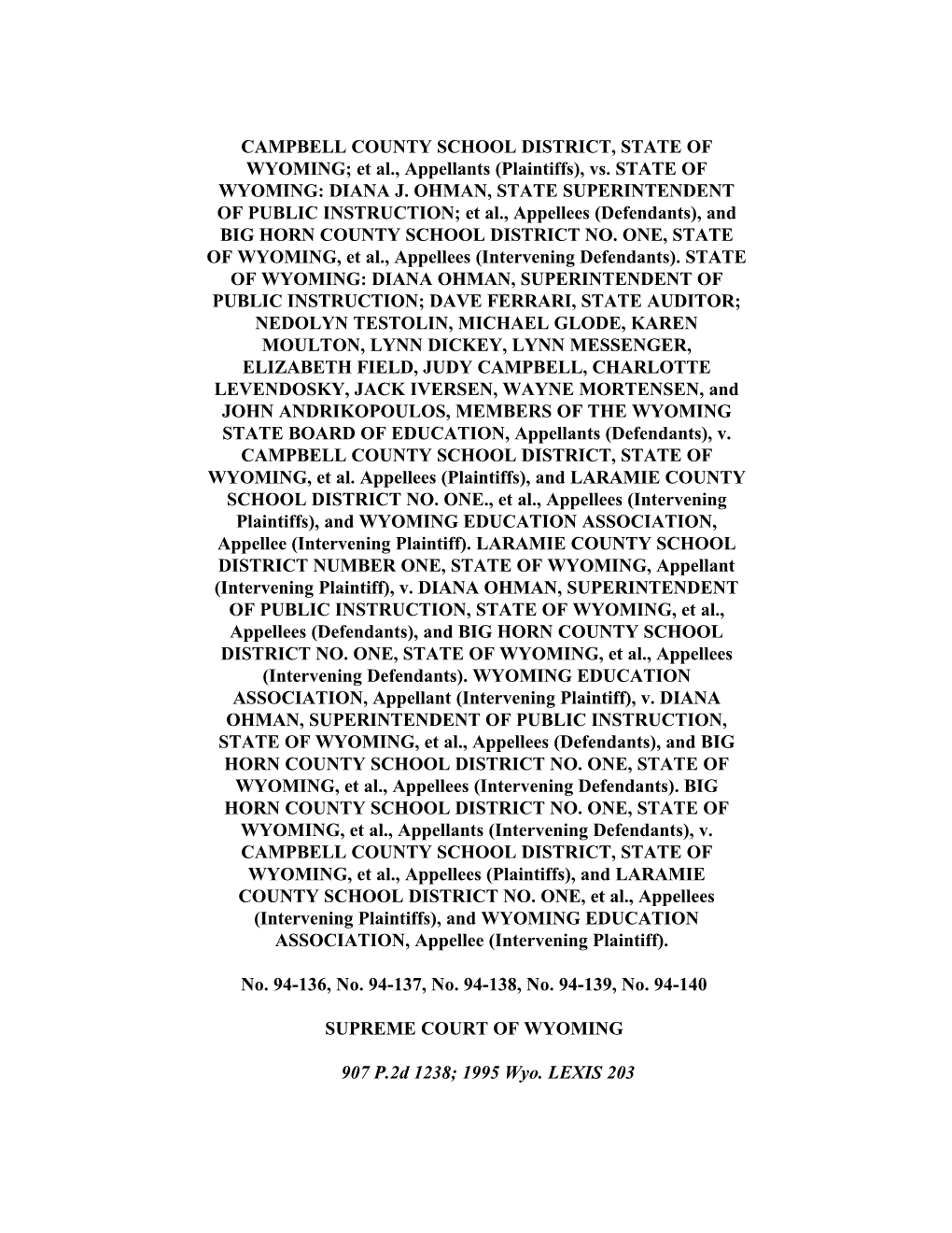 CAMPBELL COUNTY SCHOOL DISTRICT, STATE of WYOMING; Et Al., Appellants (Plaintiffs), Vs