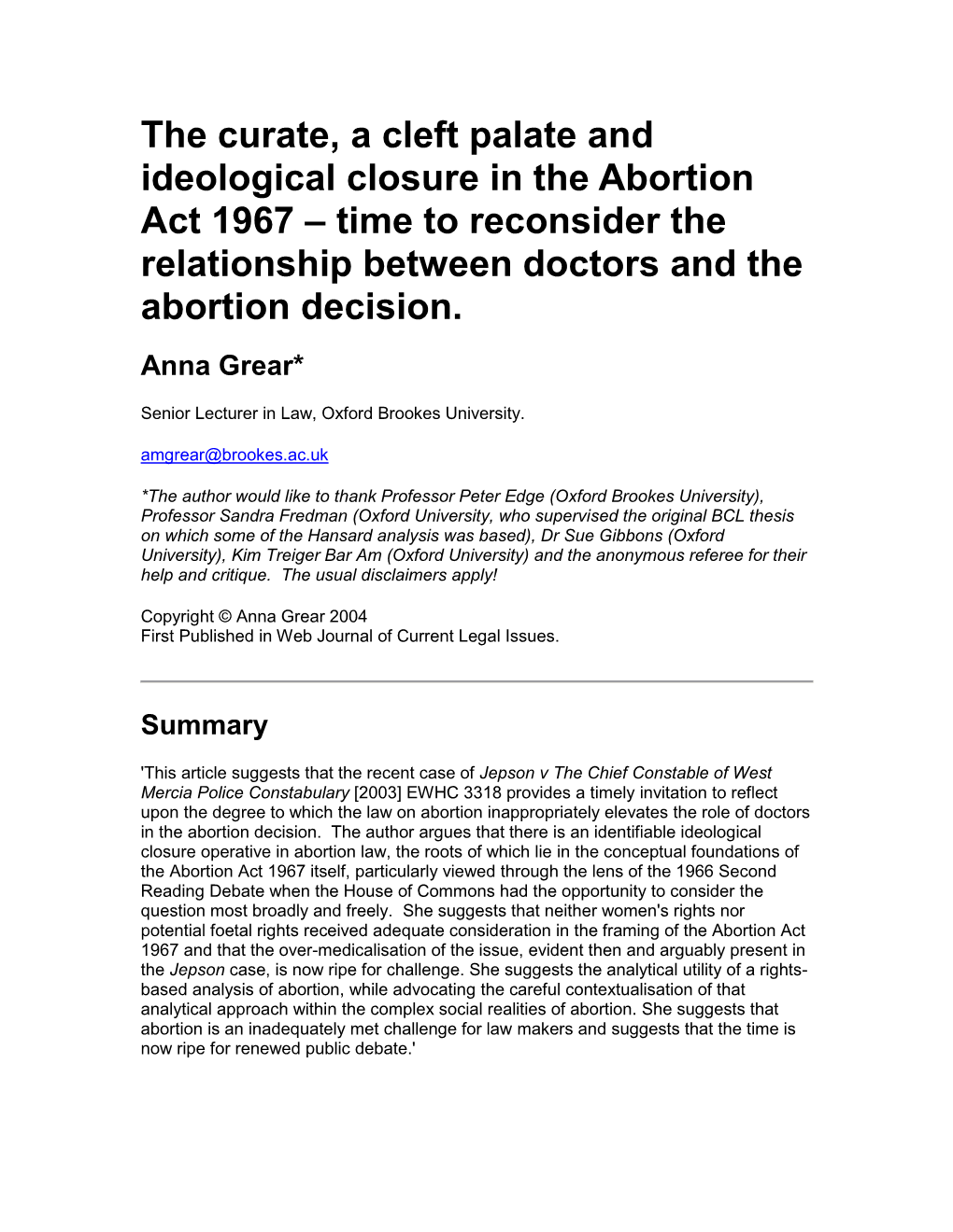 The Curate, a Cleft Palate and Ideological Closure in the Abortion Act 1967 – Time to Reconsider the Relationship Between Doctors and the Abortion Decision
