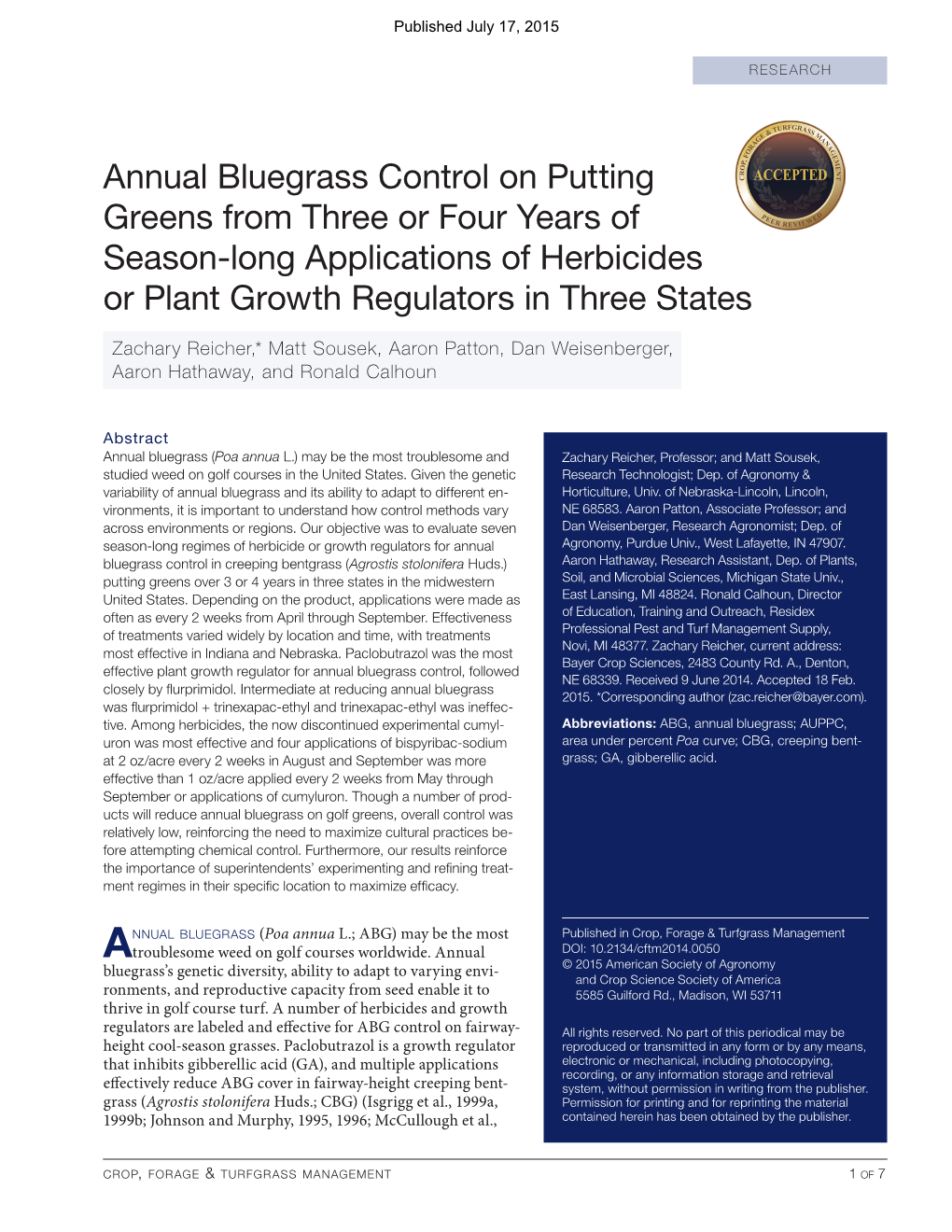 Annual Bluegrass Control on Putting Greens from Three Or Four Years of Season-Long Applications of Herbicides Or Plant Growth Regulators in Three States