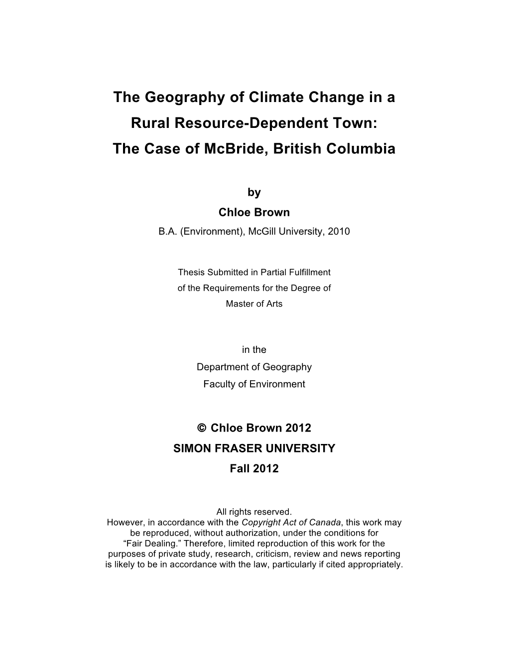 The Geography of Climate Change in a Rural Resource-Dependent Town: the Case of Mcbride, British Columbia