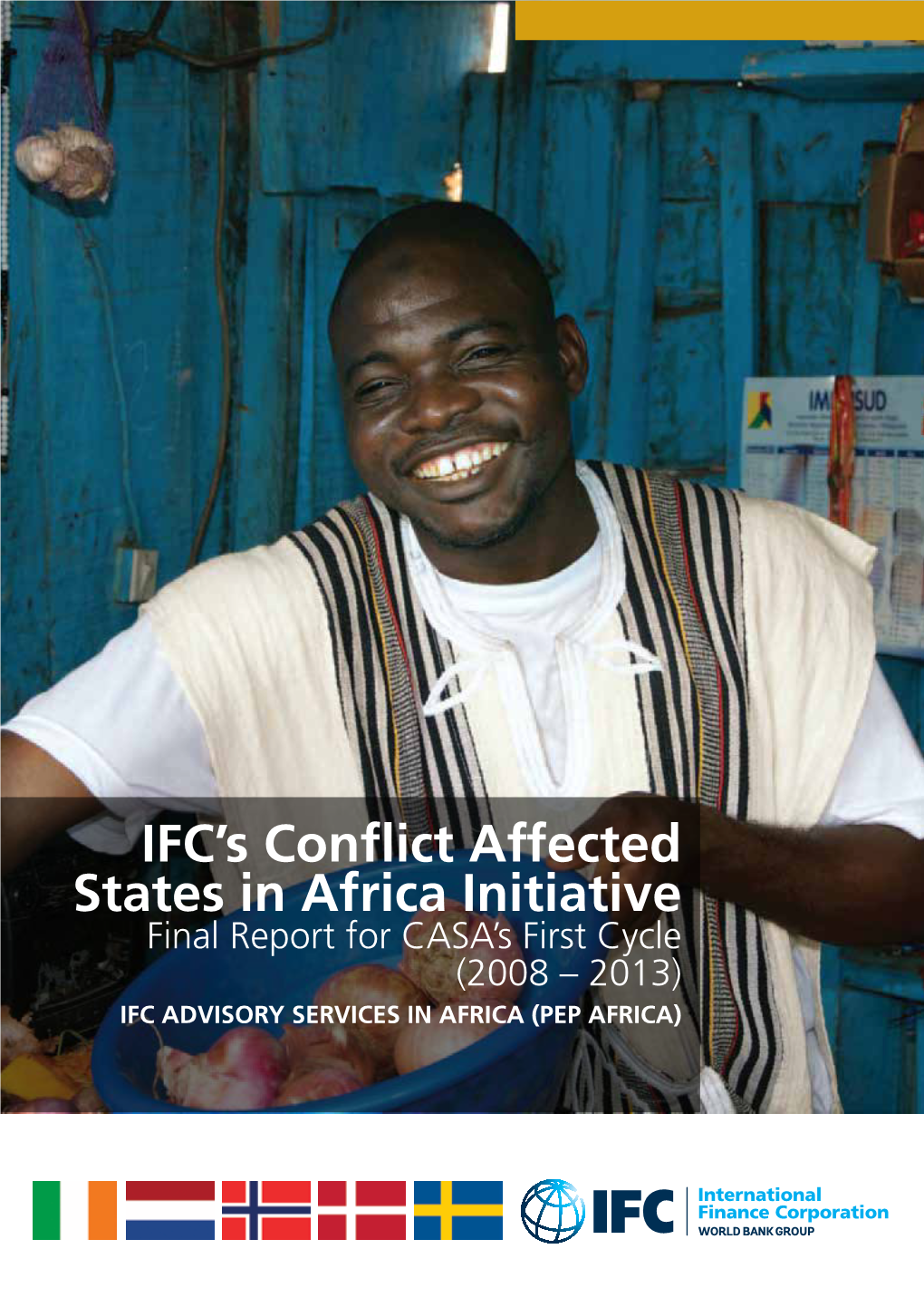 IFC's Conflict Affected States in Africa Initiative