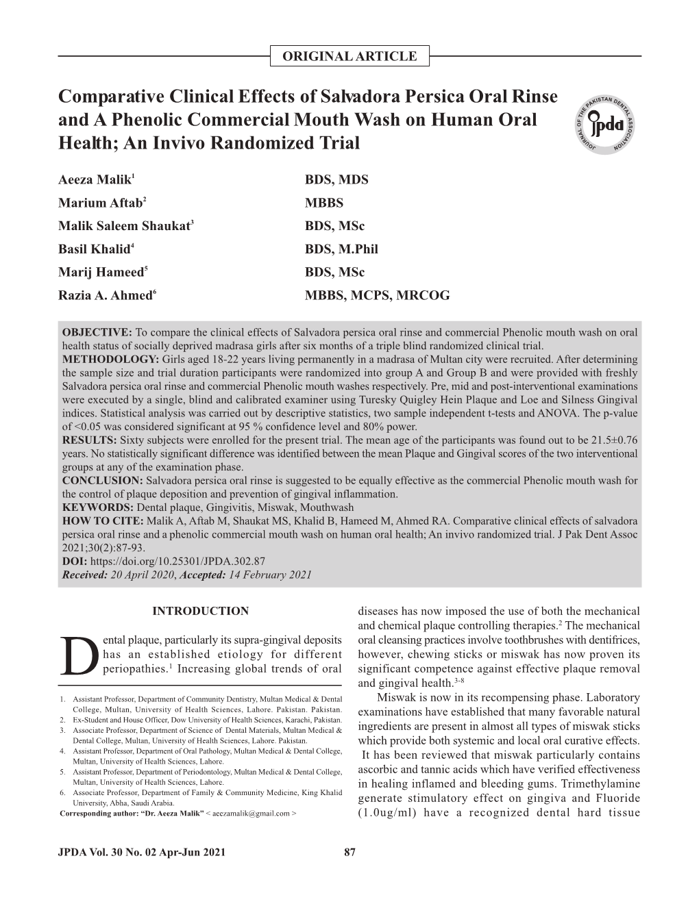 Comparative Clinical Effects of Salvadora Persica Oral Rinse and a Phenolic Commercial Mouth Wash on Human Oral Health; an Invivo Randomized Trial