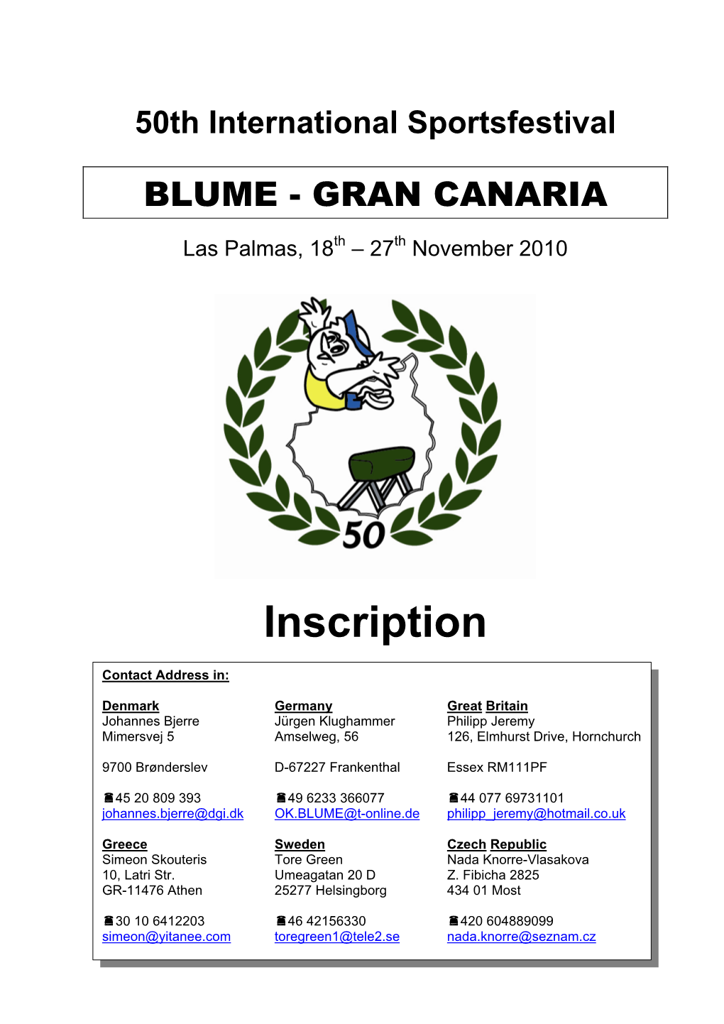 Blume Gran Canaria