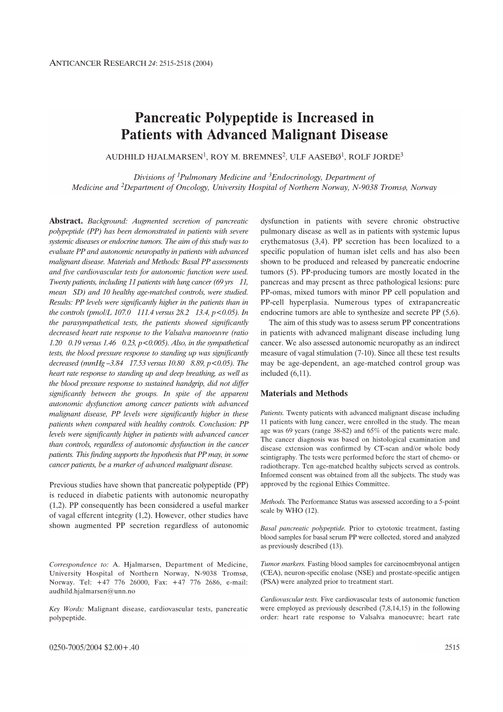 Pancreatic Polypeptide Is Increased in Patients with Advanced Malignant Disease