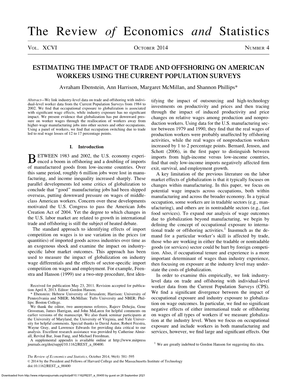 OFFSHORING on AMERICAN WORKERS USING the CURRENT POPULATION SURVEYS Avraham Ebenstein, Ann Harrison, Margaret Mcmillan, and Shannon Phillips*