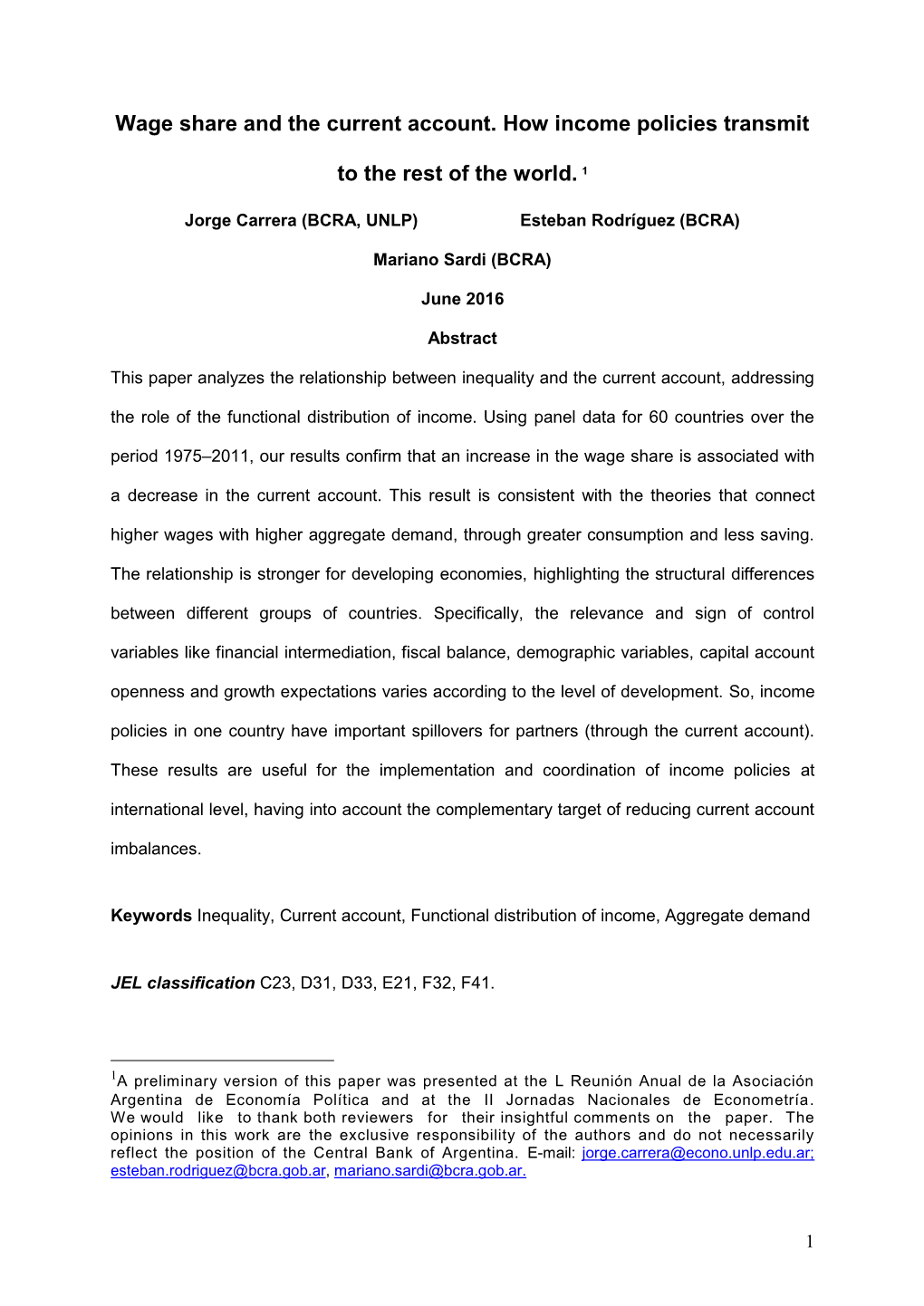 Wage Share and the Current Account. How Income Policies Transmit to The