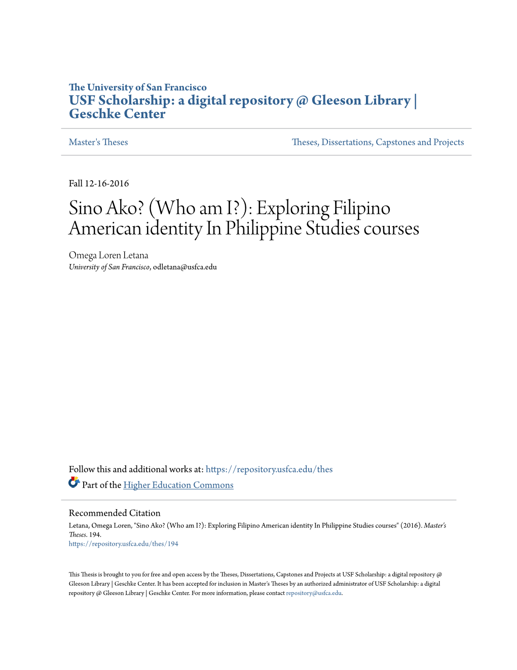 Exploring Filipino American Identity in Philippine Studies Courses Omega Loren Letana University of San Francisco, Odletana@Usfca.Edu