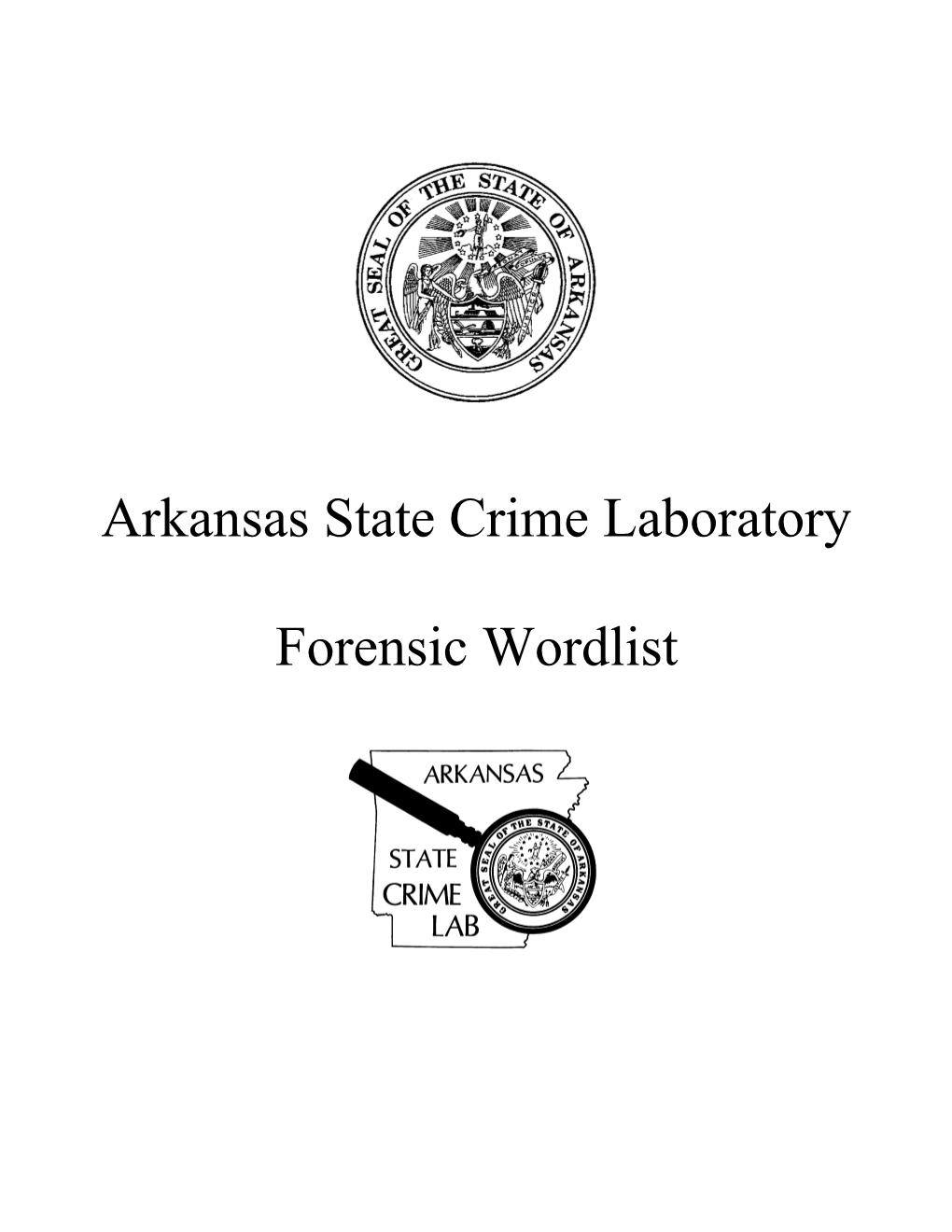Arkansas State Crime Laboratory