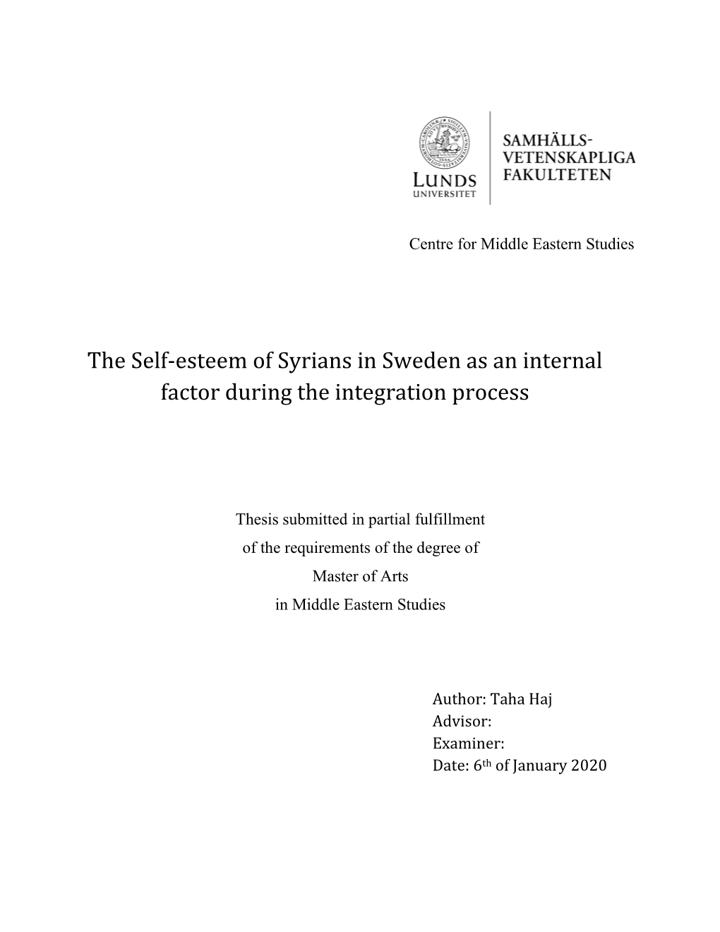 The Self-Esteem of Syrians in Sweden As an Internal Factor During the Integration Process