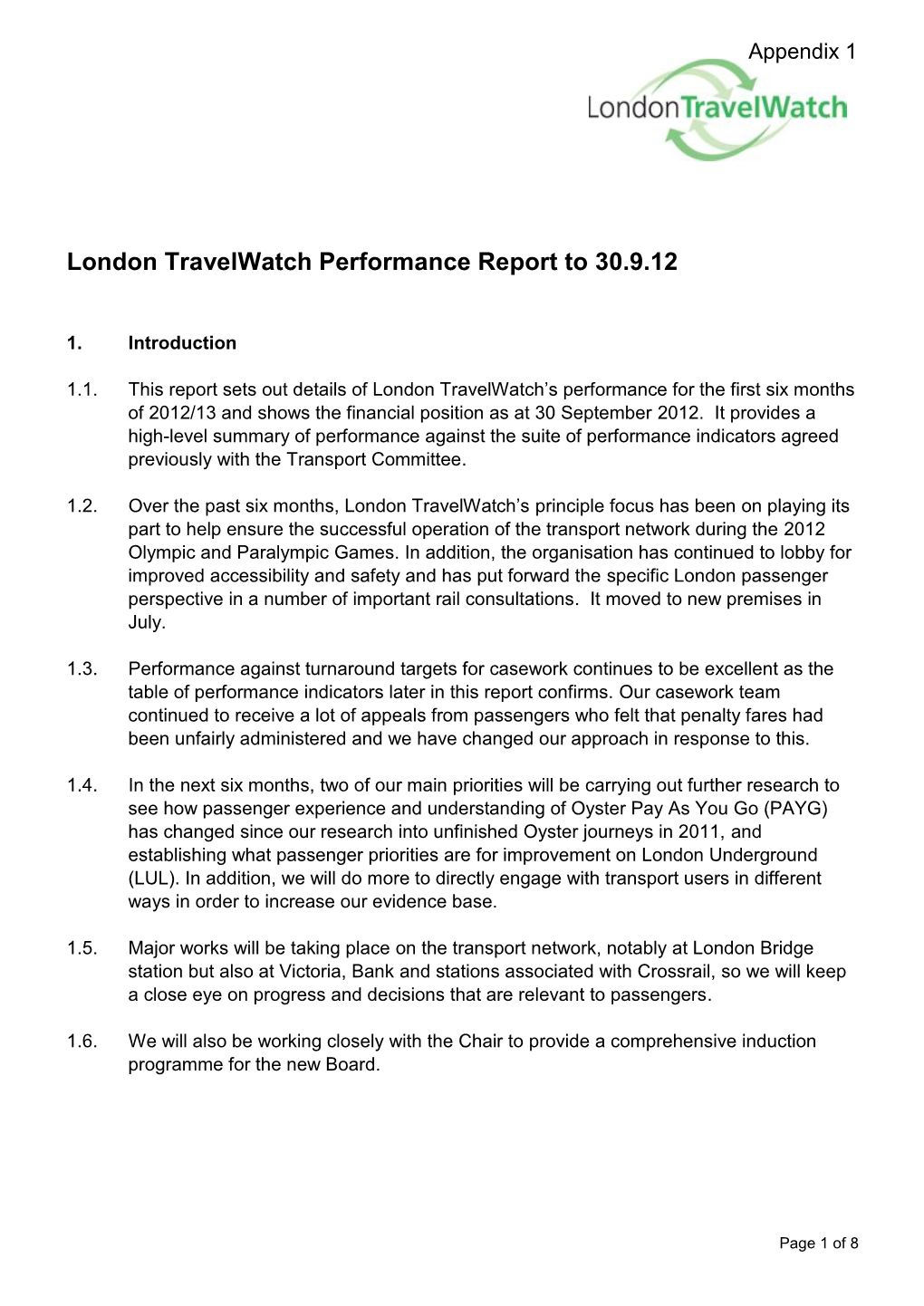 London Travelwatch Performance Monitoring Report