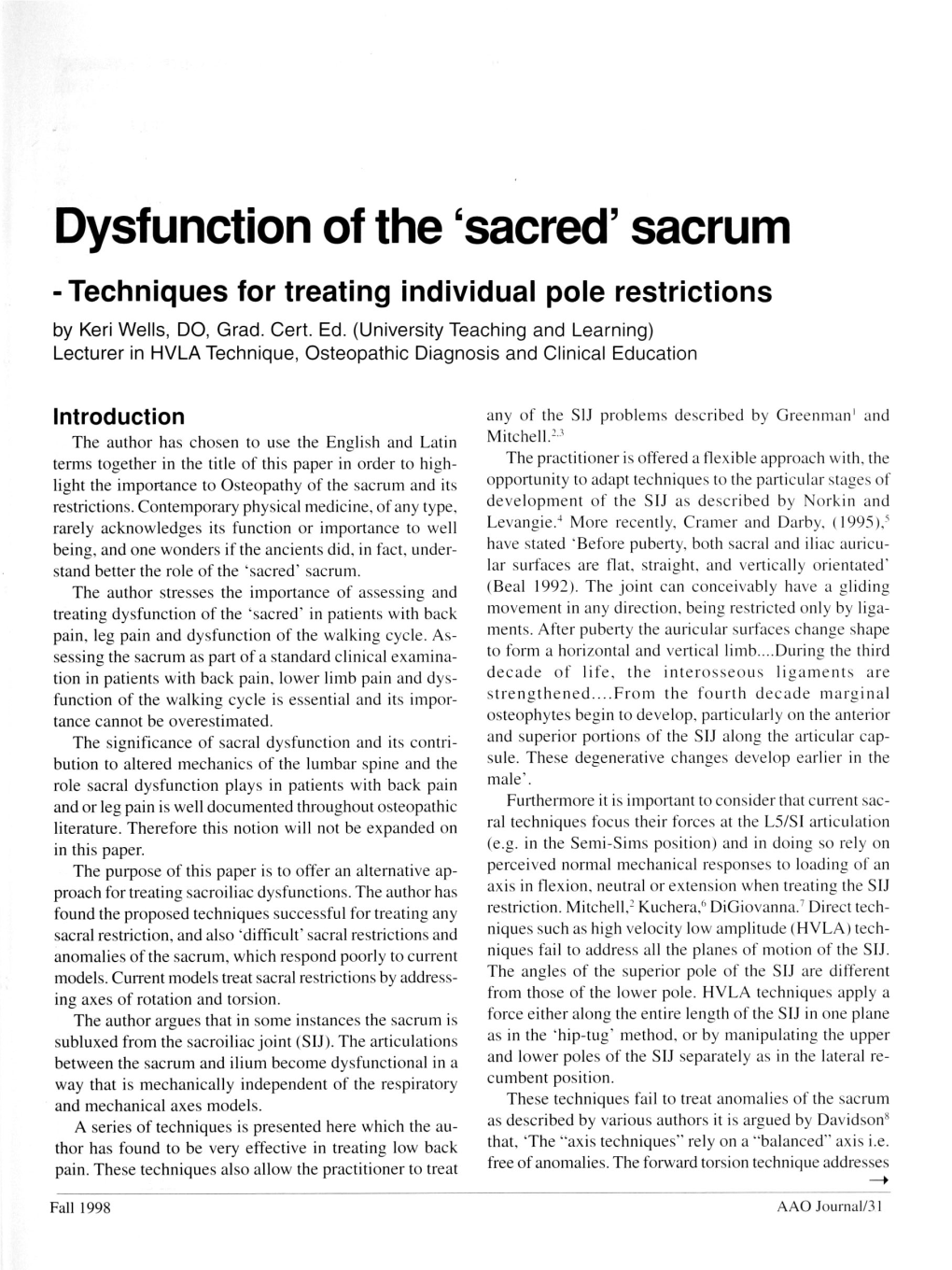 Dysfunction of the 'Sacred' Sacrum