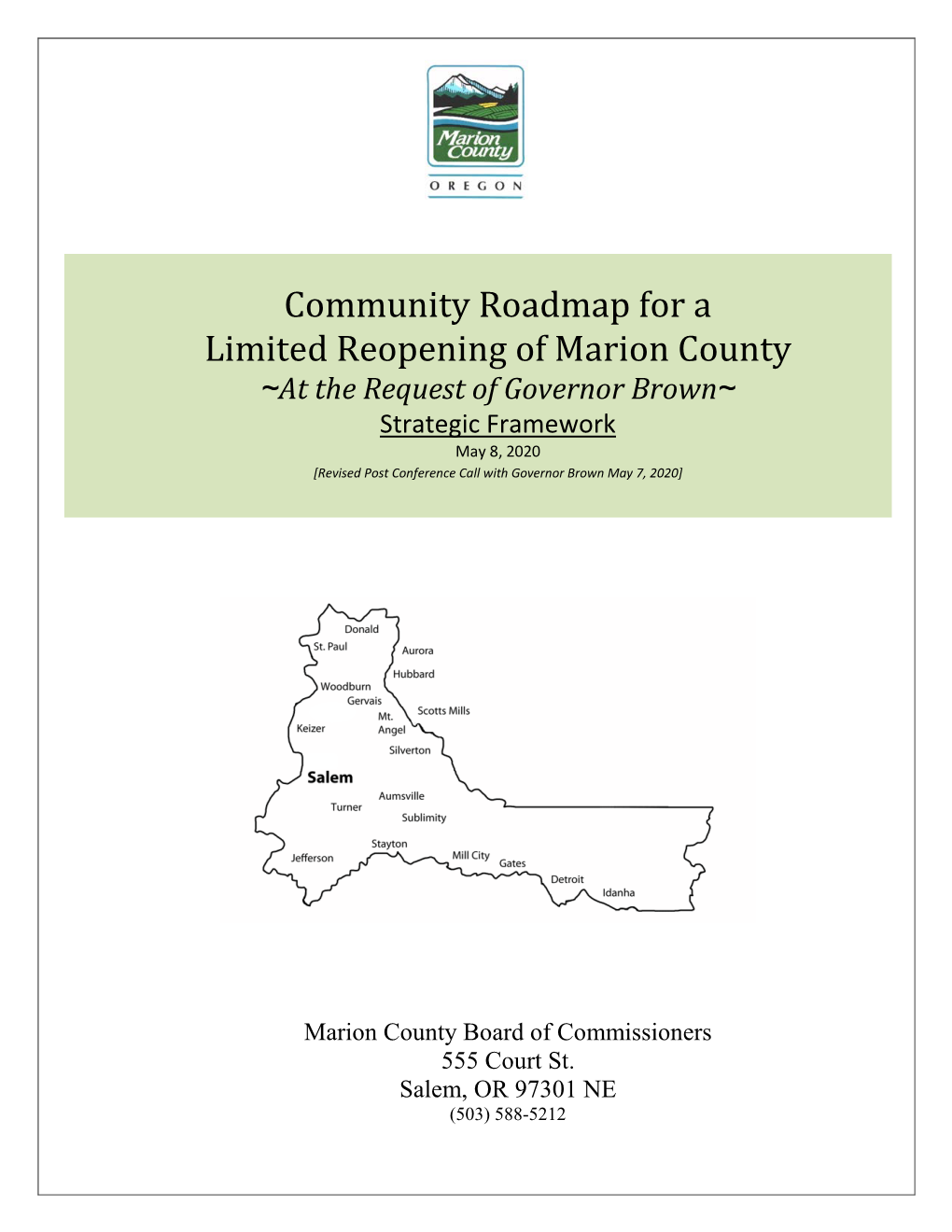 Community Roadmap for a Limited Reopening Of