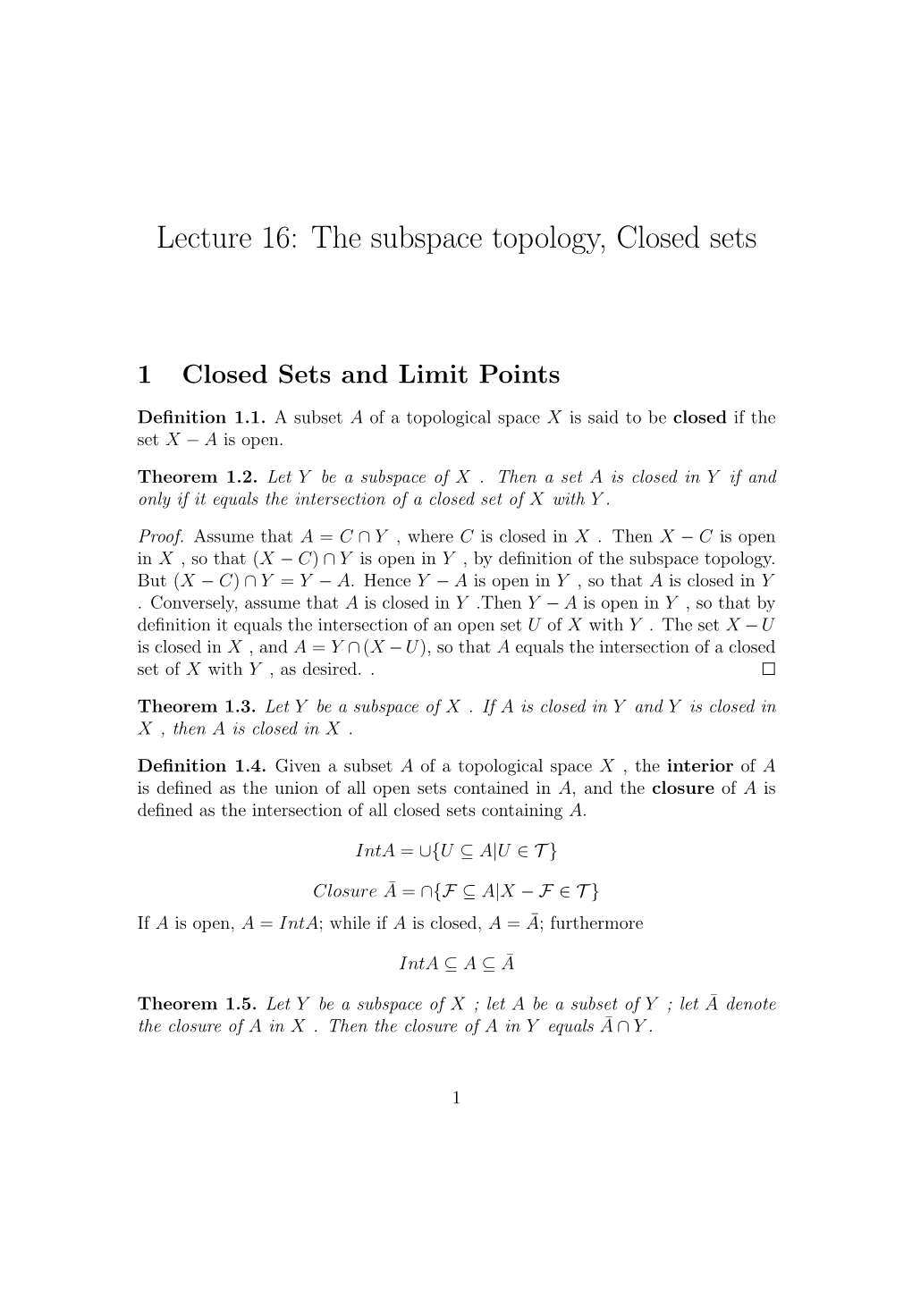 Lecture 16: the Subspace Topology, Closed Sets