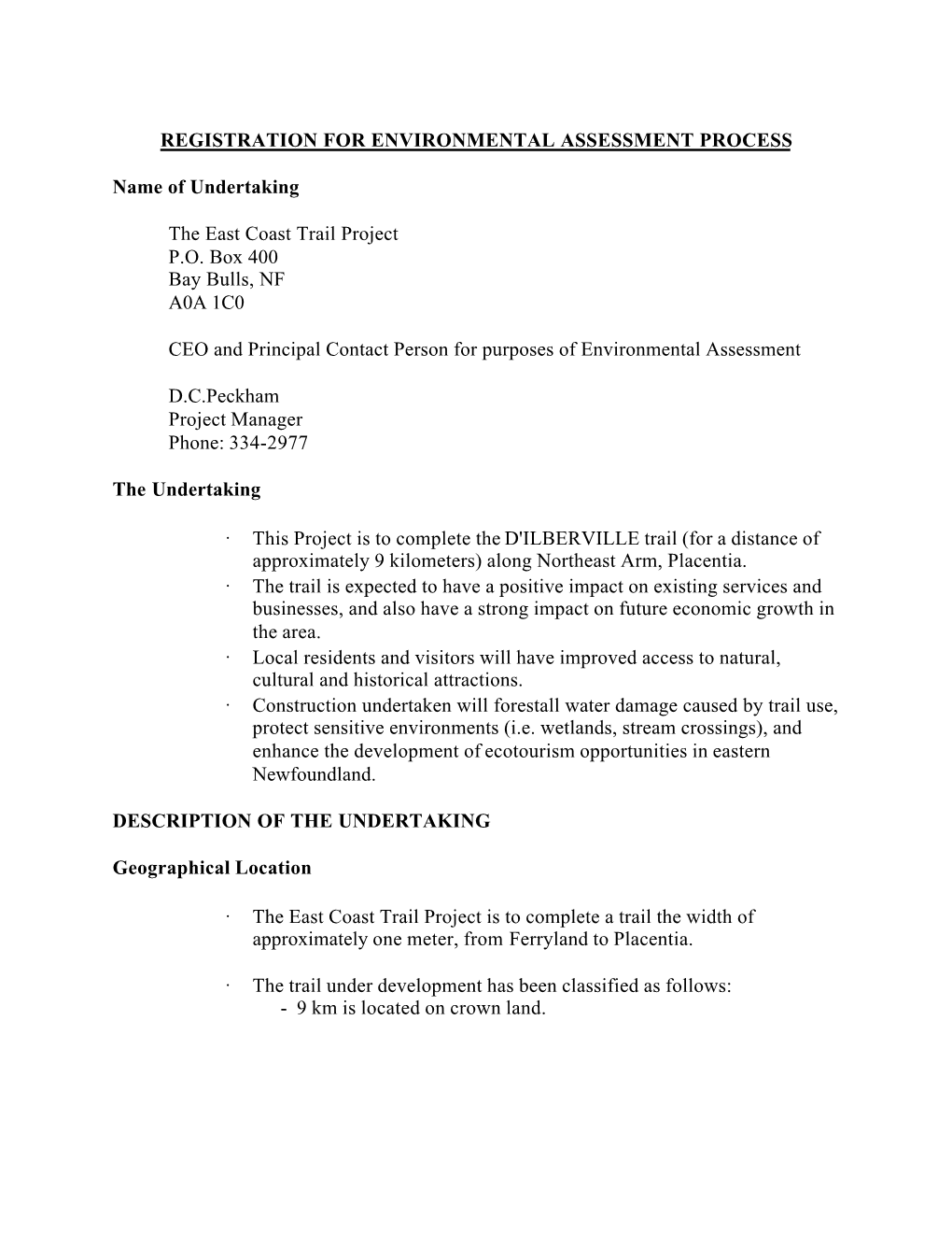 Registration for Environmental Assessment Process