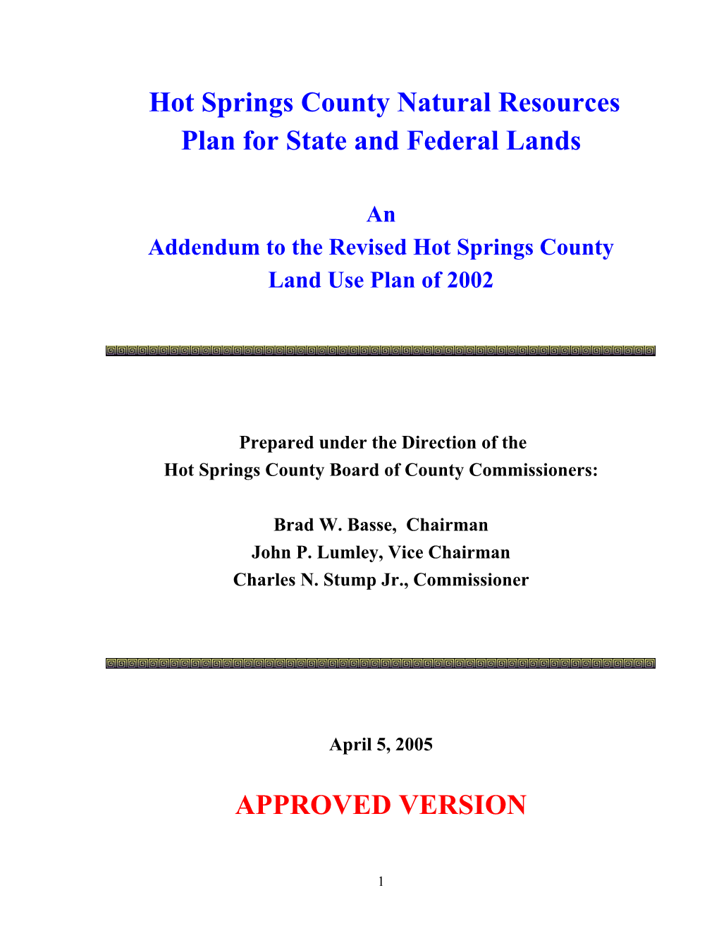 Hot Springs County Natural Resources Plan for State and Federal Lands APPROVED VERSION