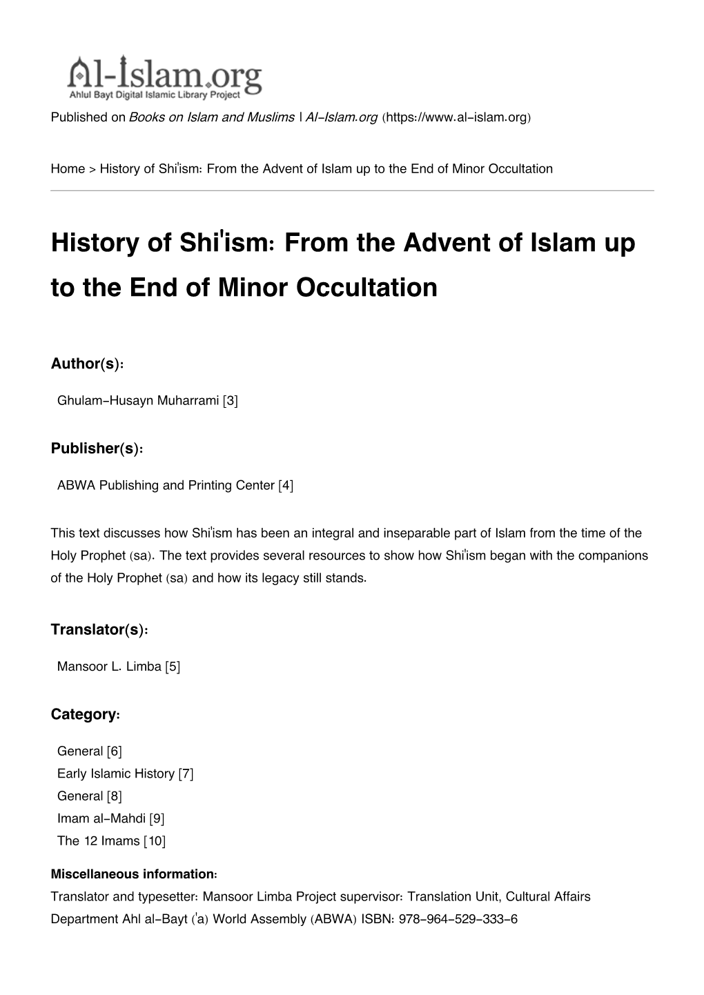 From the Advent of Islam up to the End of Minor Occultation