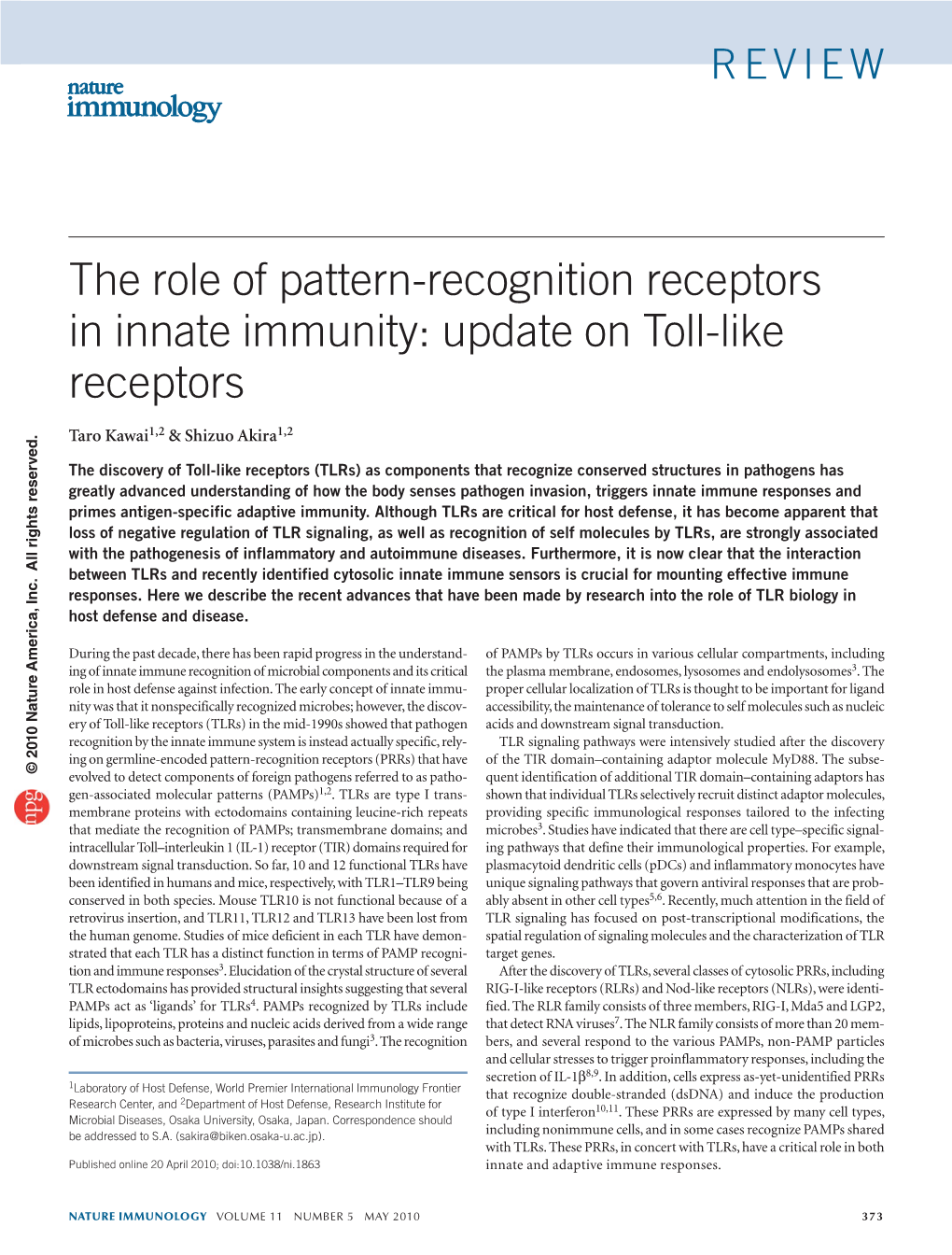 The Role of Pattern-Recognition Receptors in Innate Immunity: Update on Toll-Like Receptors