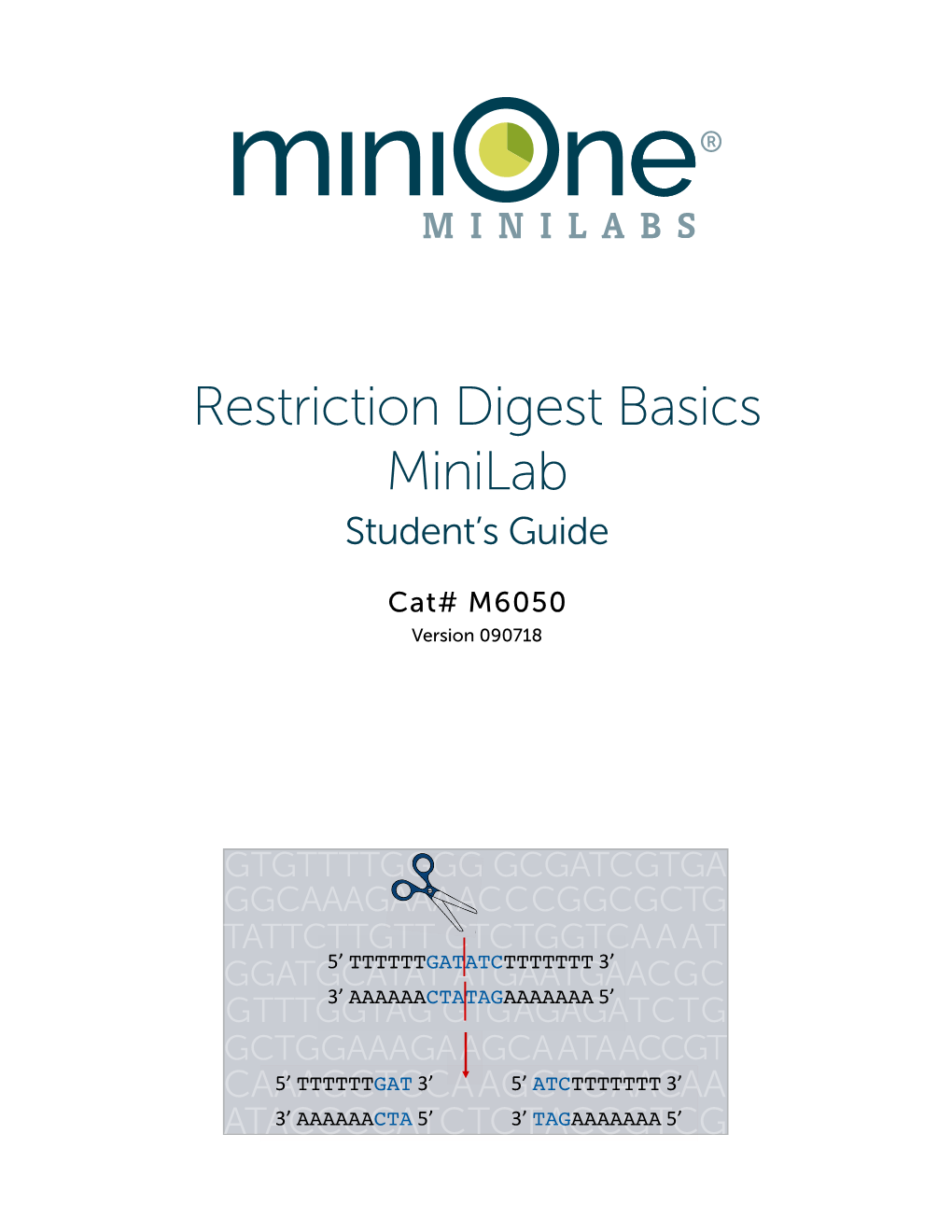 Restriction Digest Basics Minilab Student’S Guide
