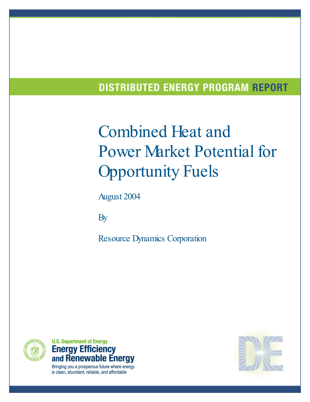 Combined Heat and Power Market Potential for Opportunity Fuels