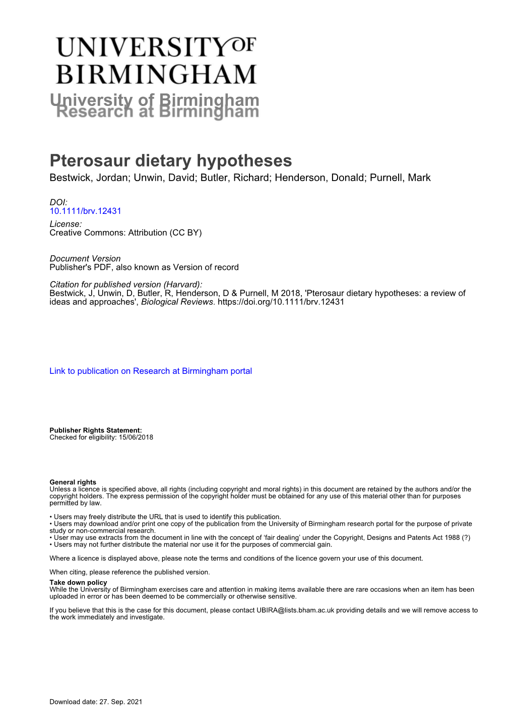 Pterosaur Dietary Hypotheses Bestwick, Jordan; Unwin, David; Butler, Richard; Henderson, Donald; Purnell, Mark