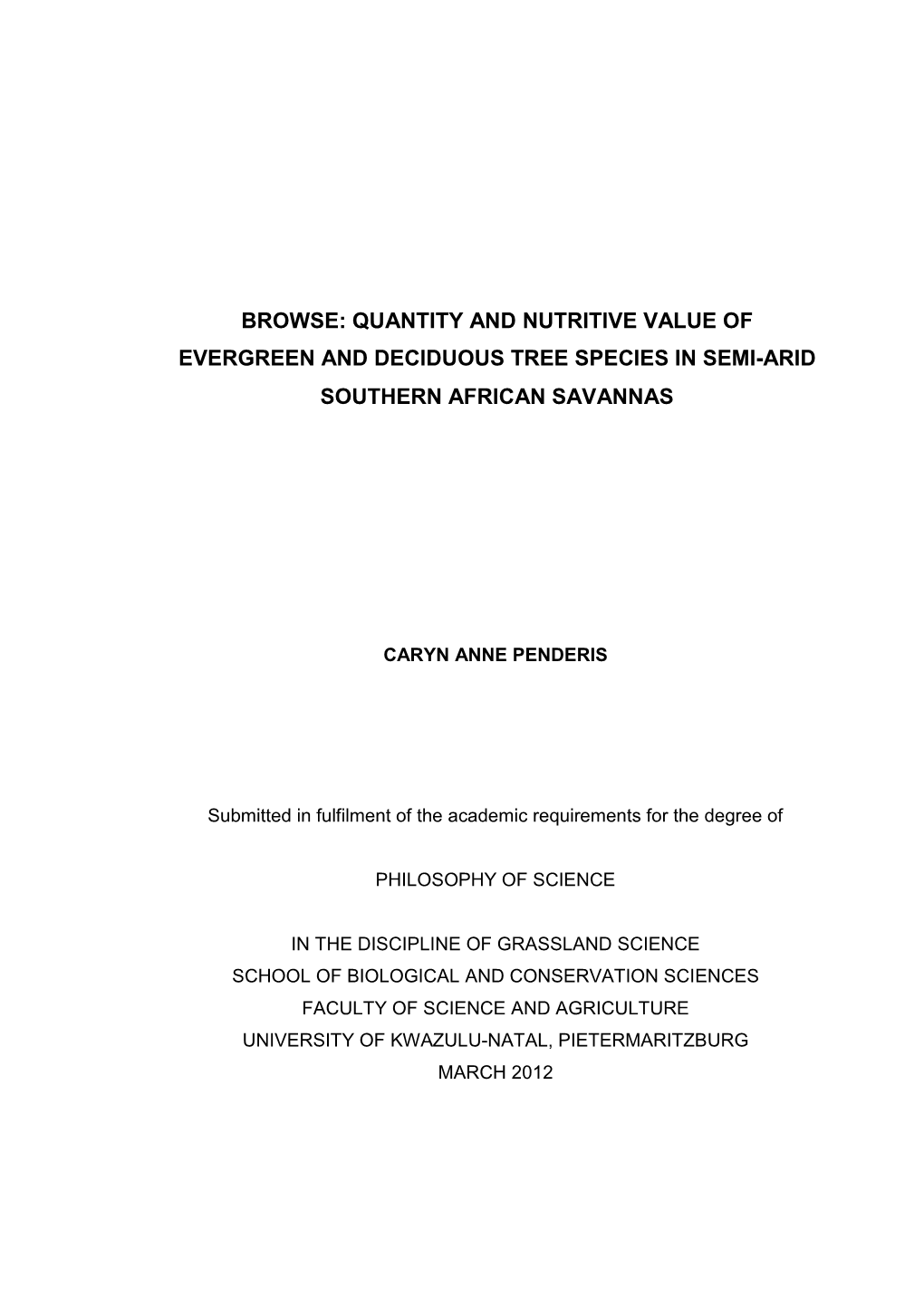 Browse: Quantity and Nutritive Value of Evergreen and Deciduous Tree Species in Semi-Arid Southern African Savannas