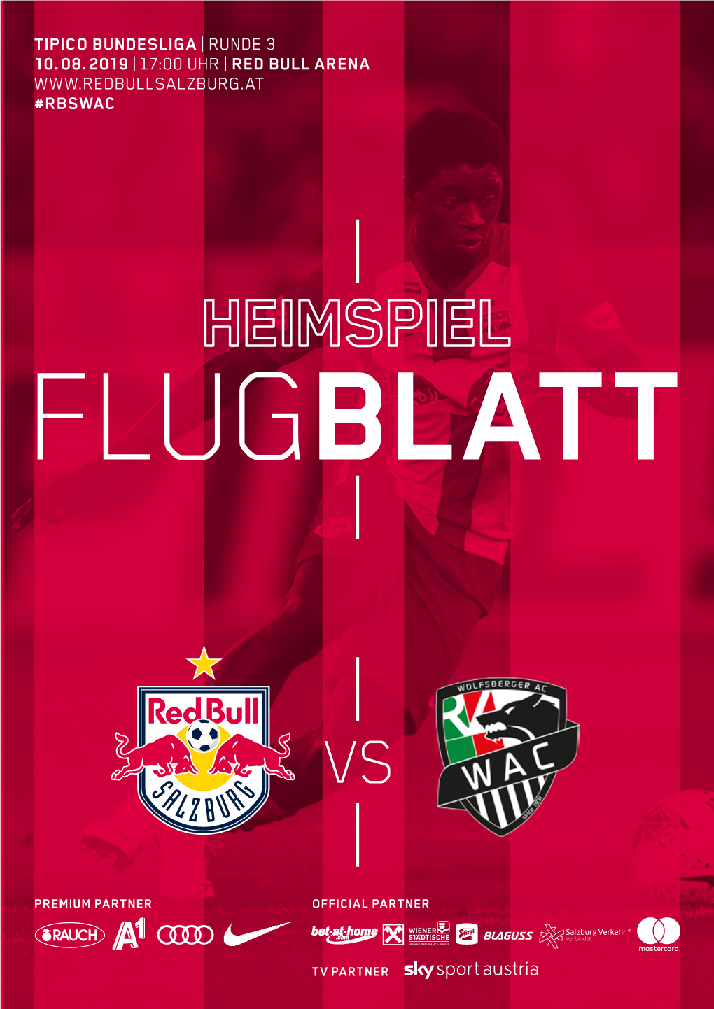 Tipico Bundesliga | Runde 3 10. 08. 2019 | 17:00 Uhr | Red Bull Arena #Rbswac