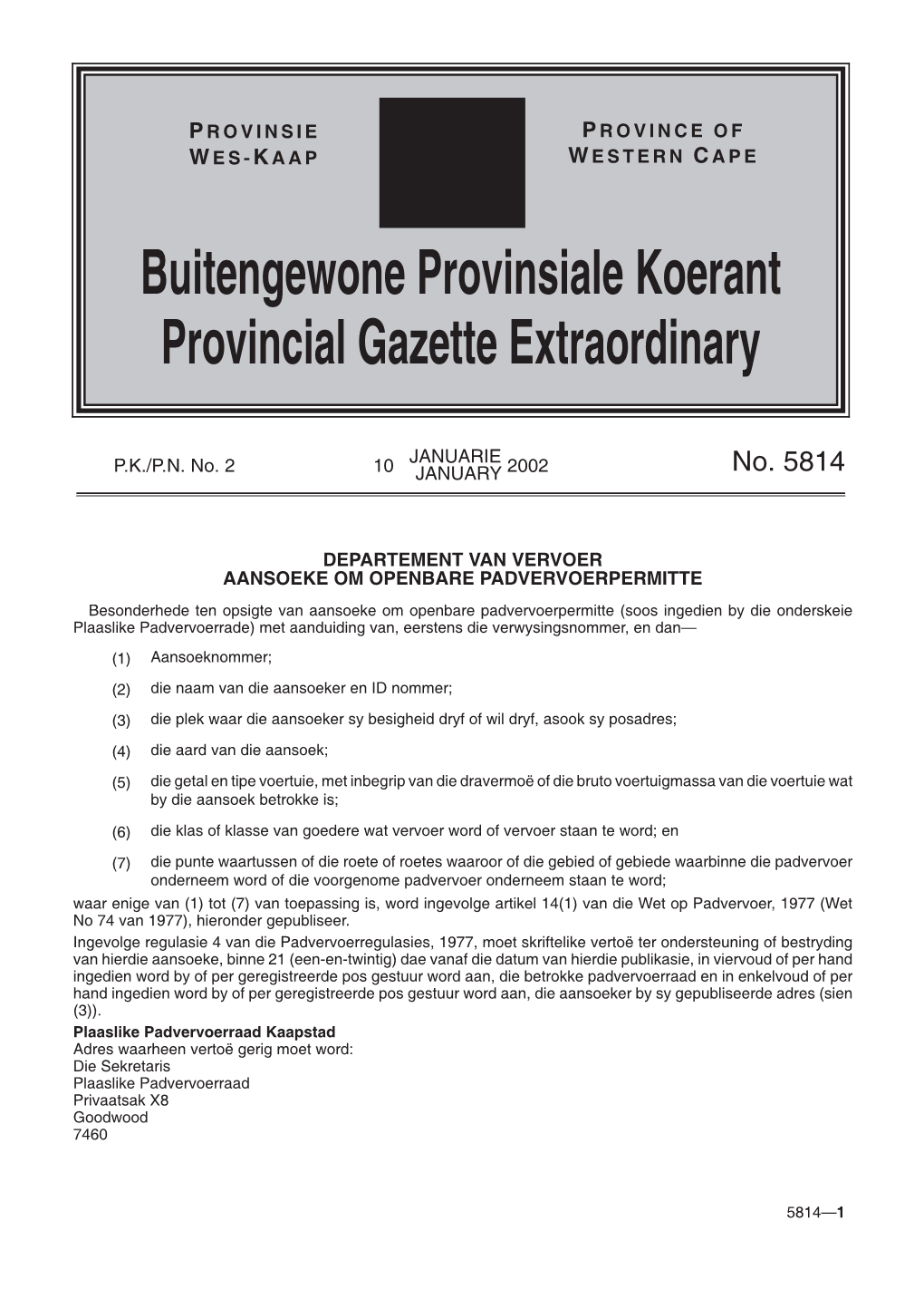 Buitengewone Provinsiale Koerant Provincial Gazette Extraordinary