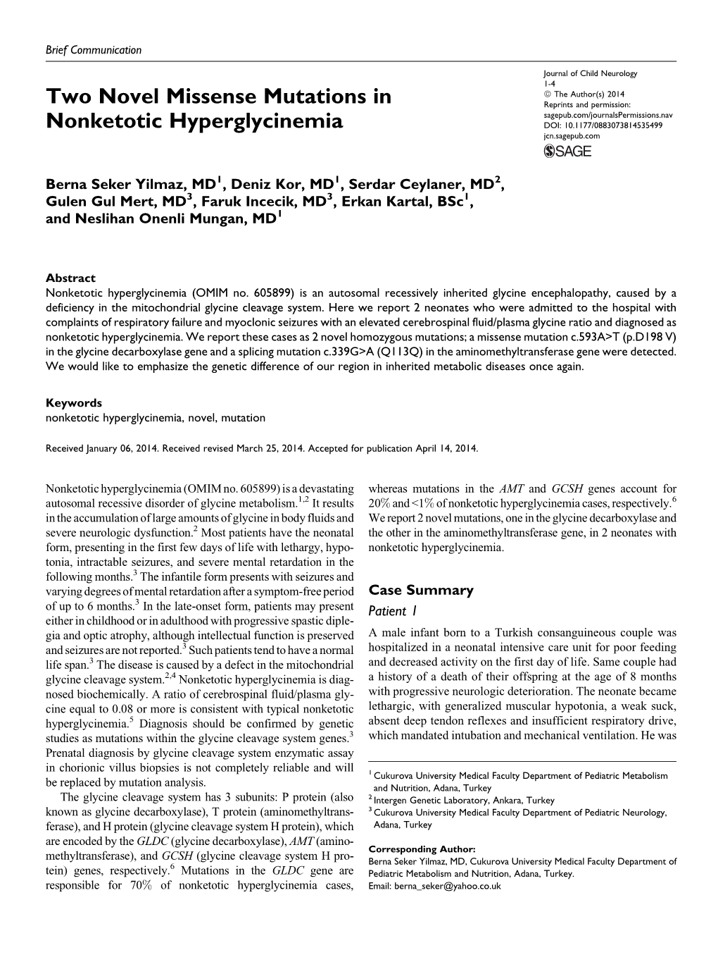 Two Novel Missense Mutations in Nonketotic Hyperglycinemia