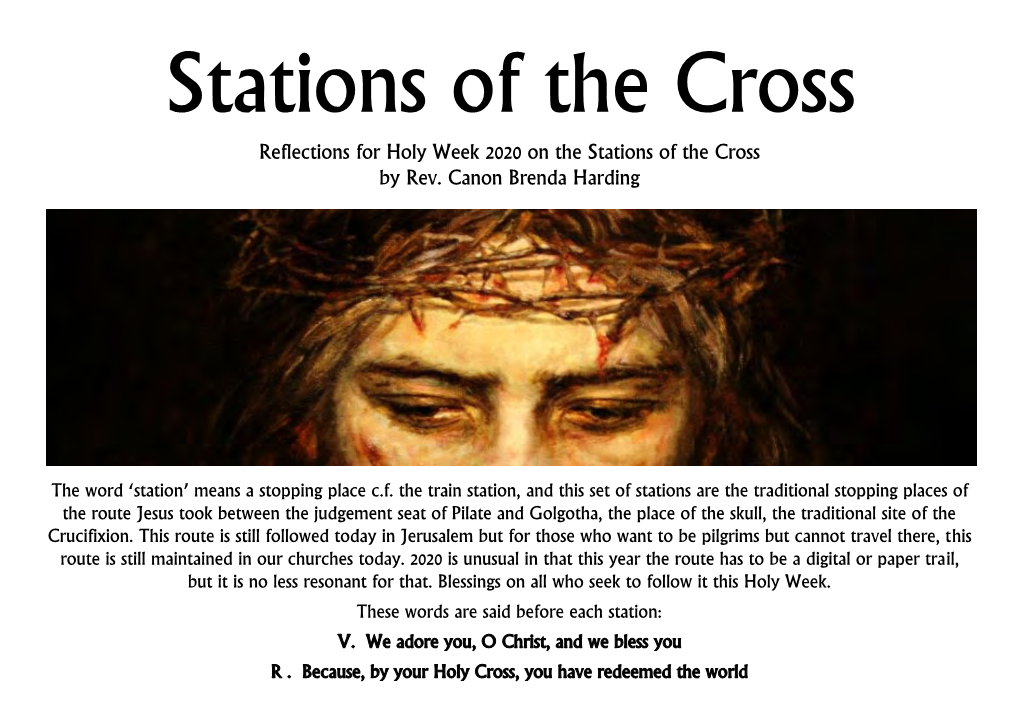 Reflections for Holy Week 2020 on the Stations of the Cross by Rev. Canon Brenda Harding