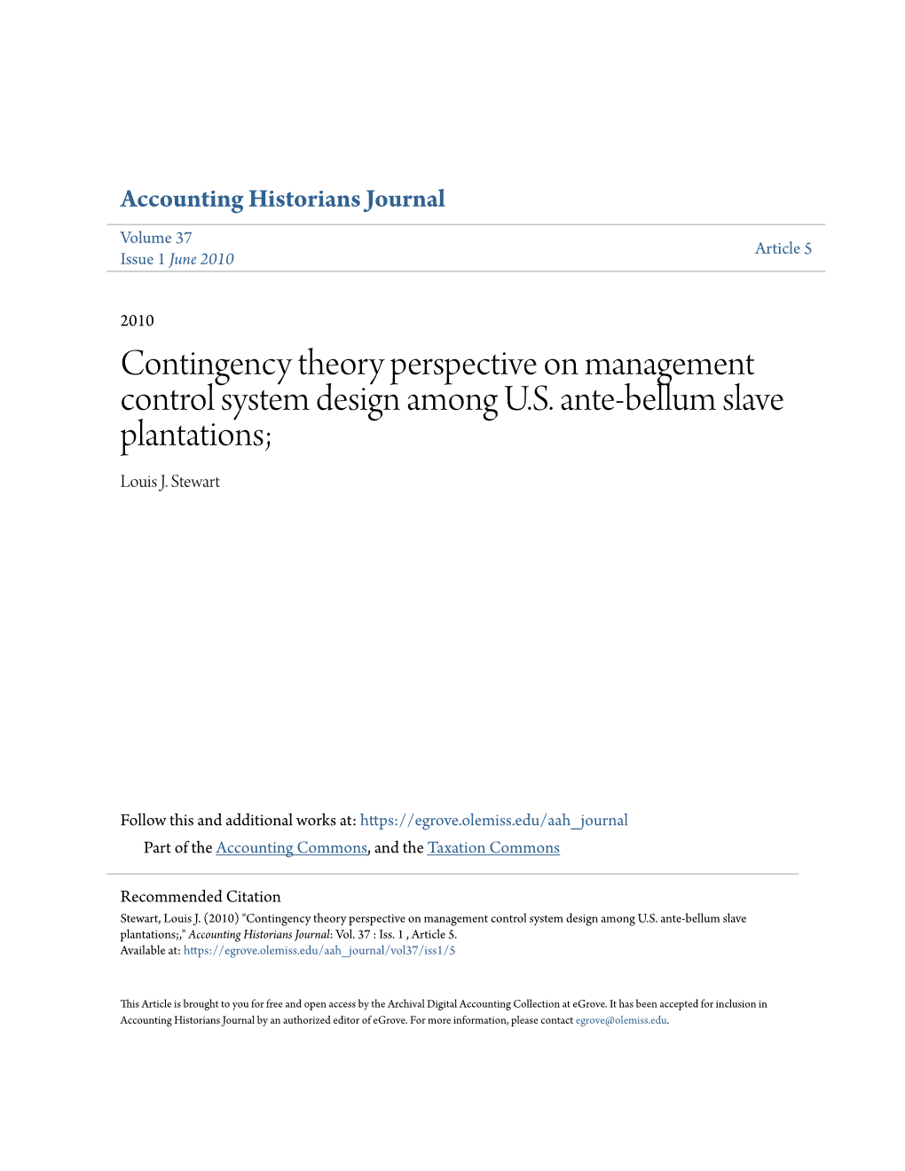 Contingency Theory Perspective on Management Control System Design Among U.S. Ante-Bellum Slave Plantations; Louis J